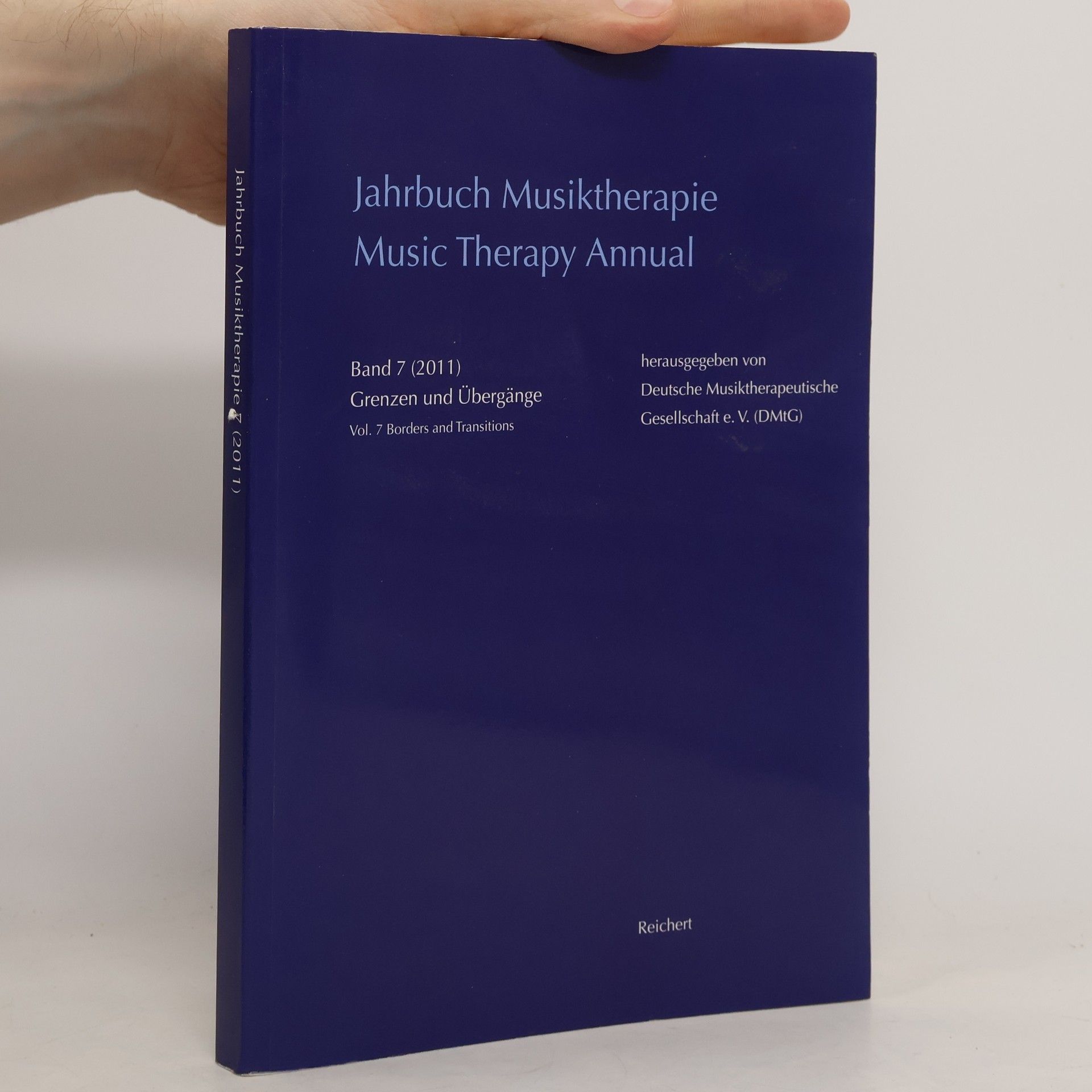 Collectif d'auteurs Jahrbuch Musiktherapie. Music Therapy Annual 7