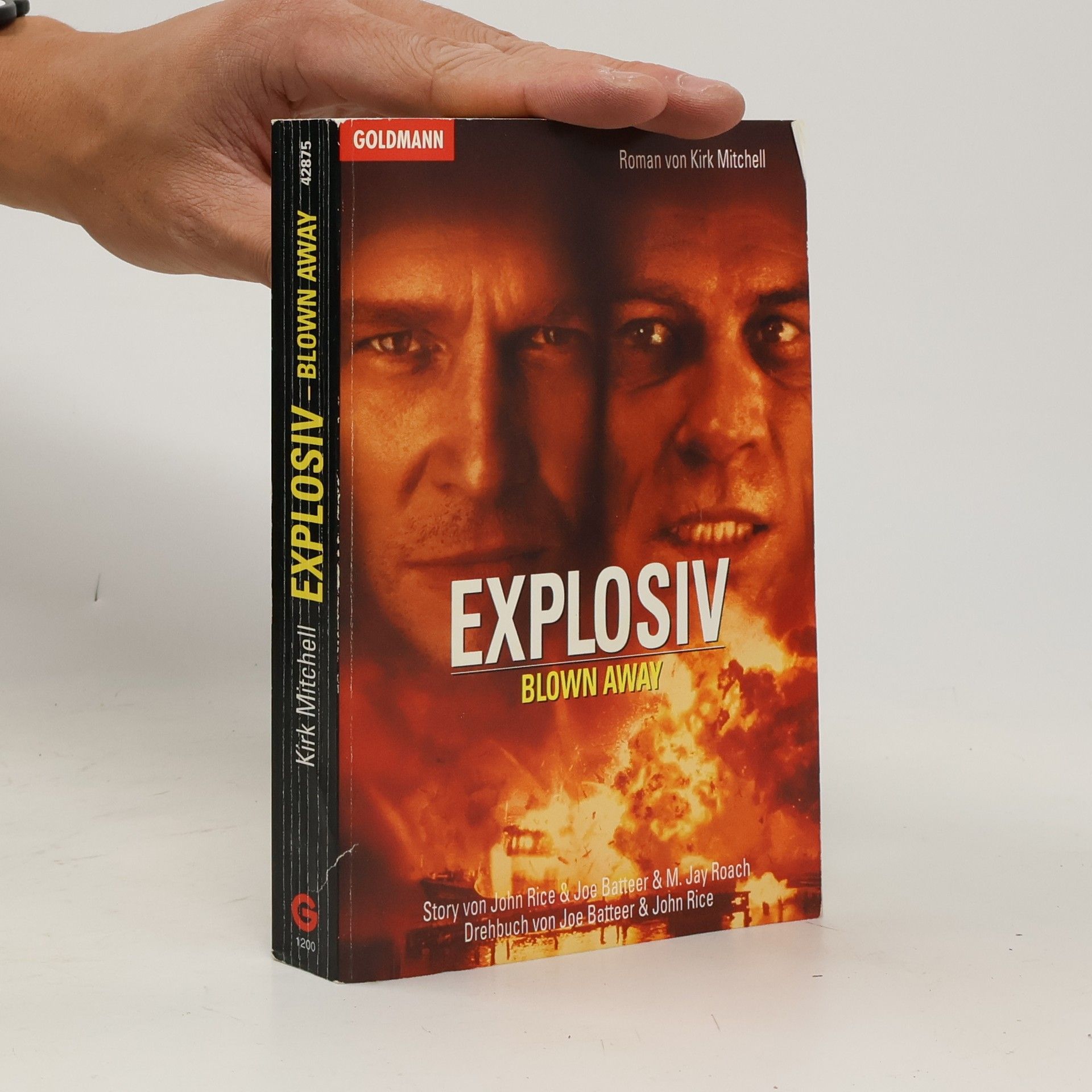 Explosiv - Blown away. Das Buch zum Film