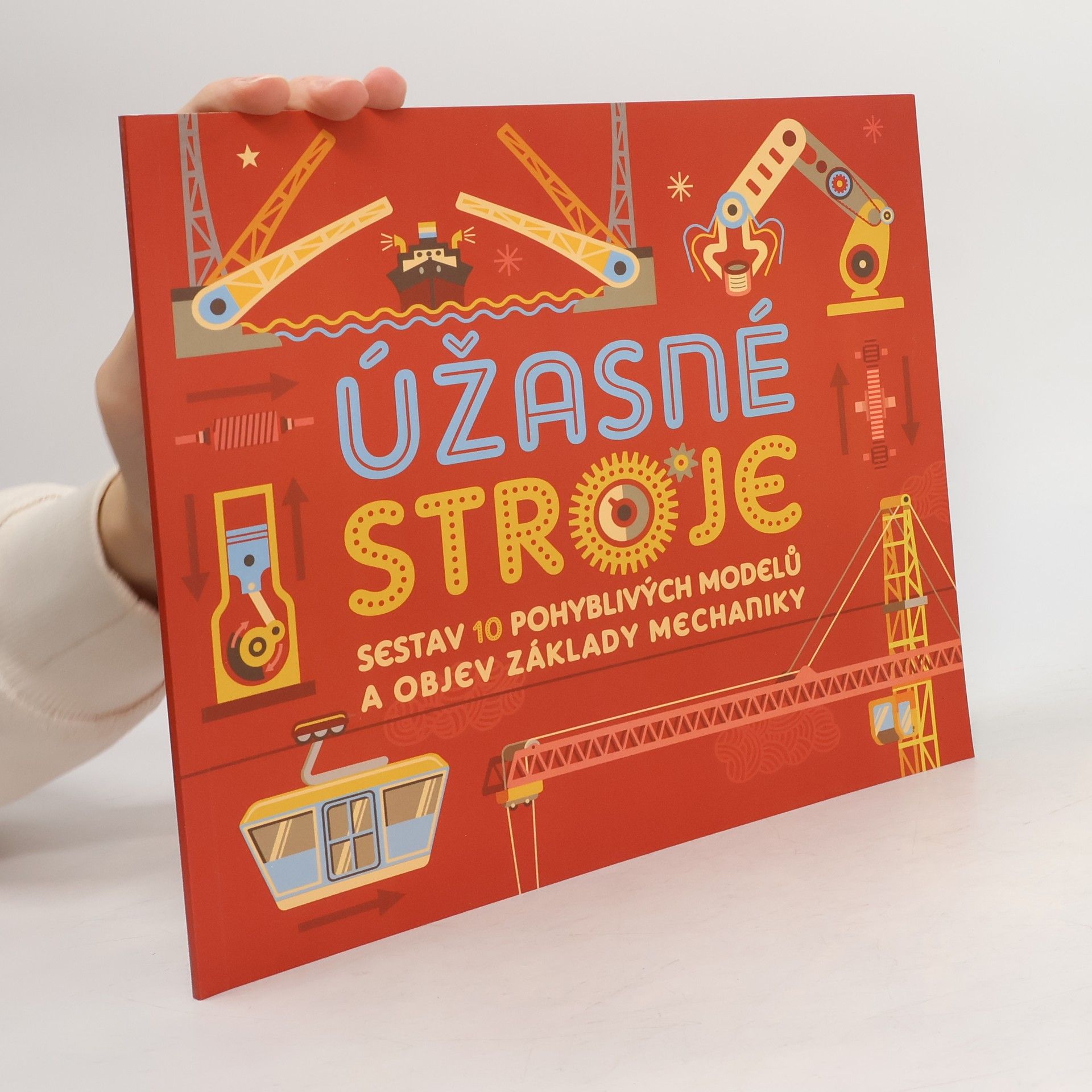 Kolektiv autorů Úžasné stroje