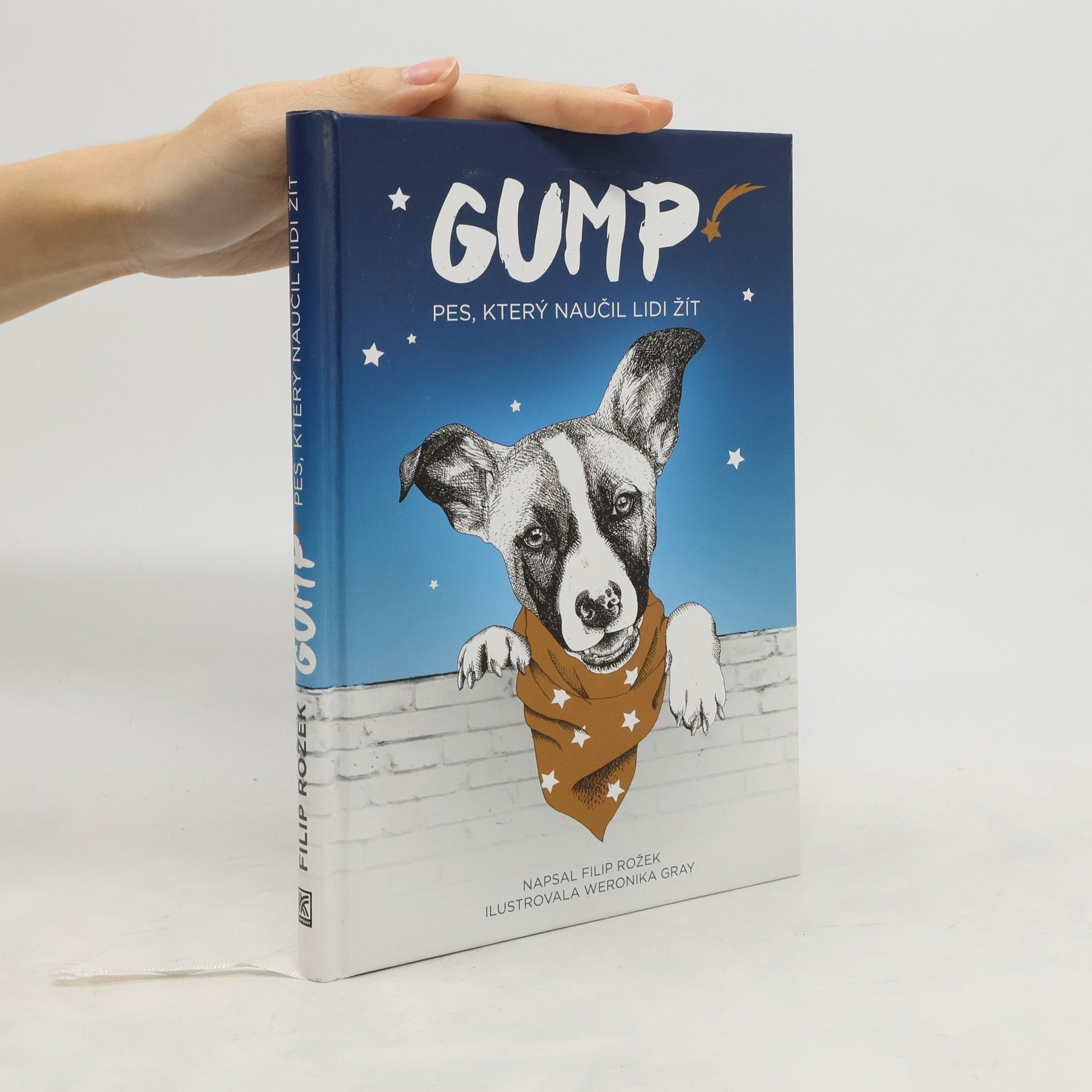 Filip Rozek Gump. Pes, který naučil lidi žít