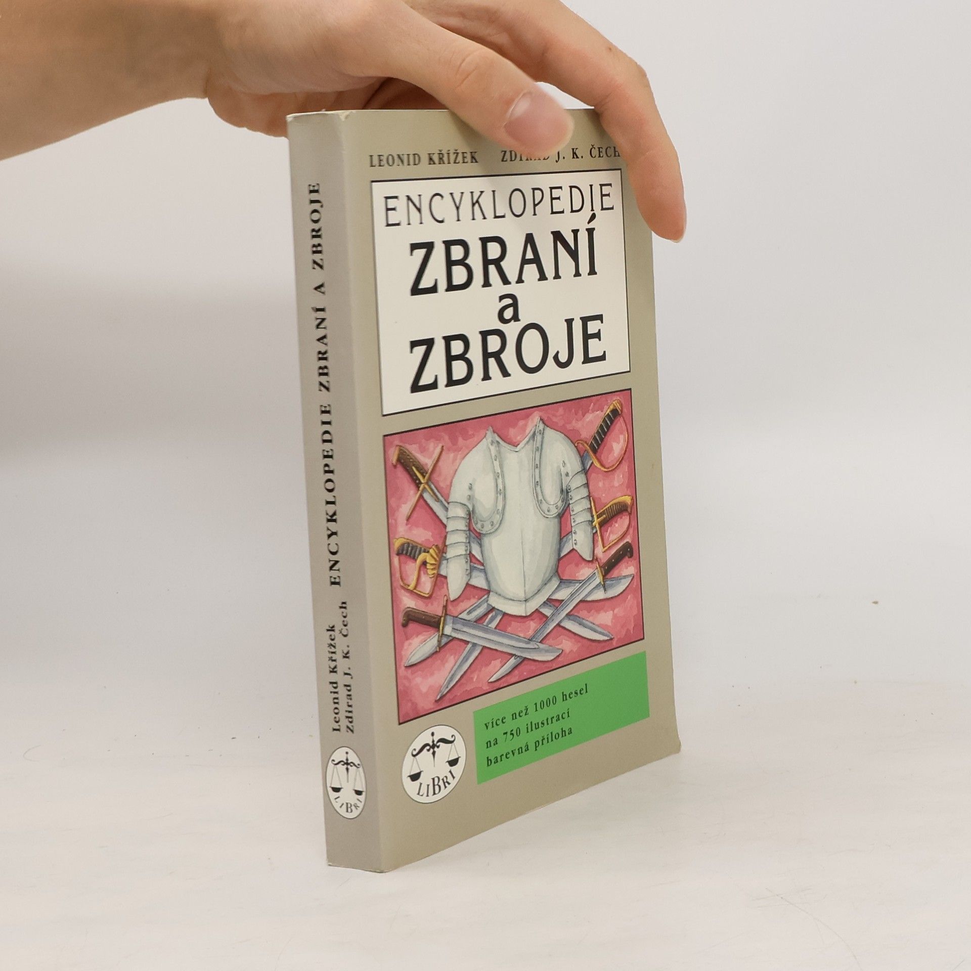 Leonid Křížek Encyklopedie zbraní a zbroje