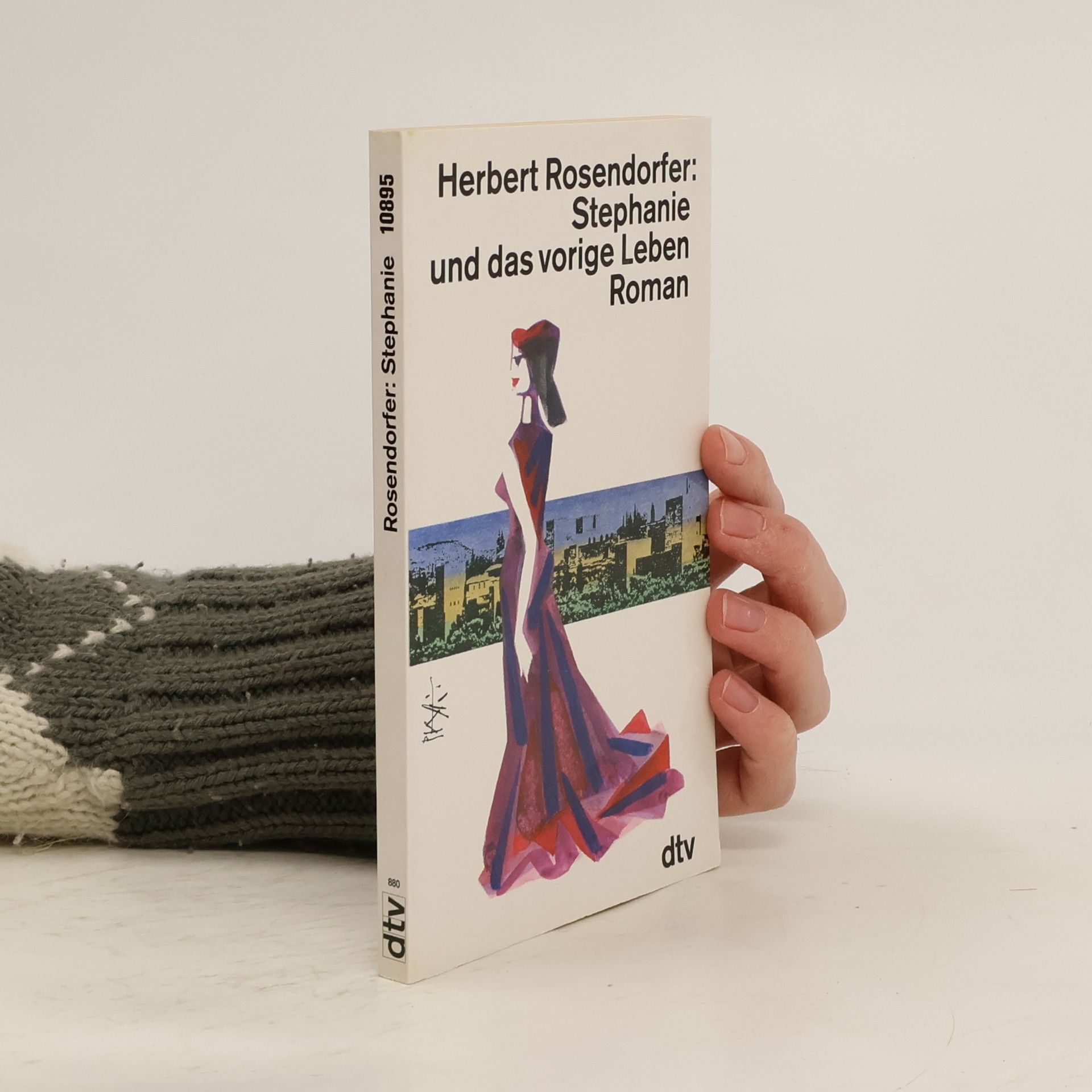 Herbert Rosendorfer Stephanie und das vorige Leben