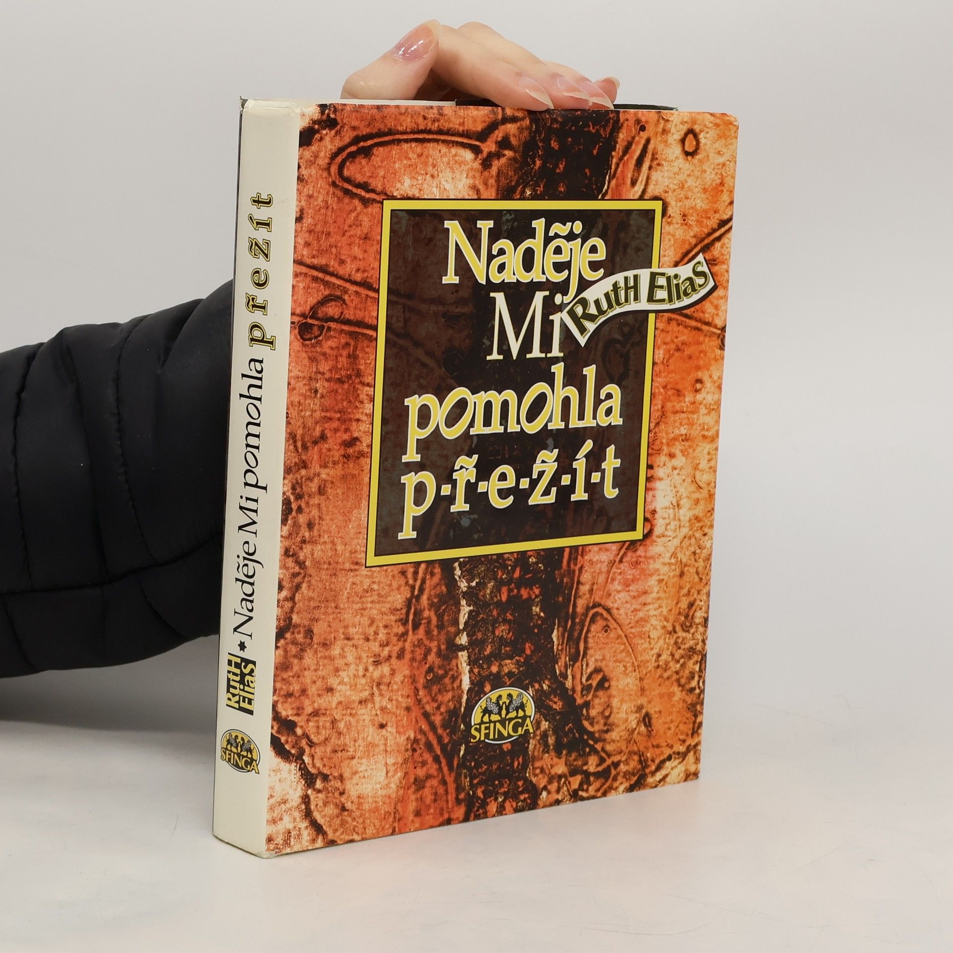 Ruth Elias Naděje mi pomohla přežít