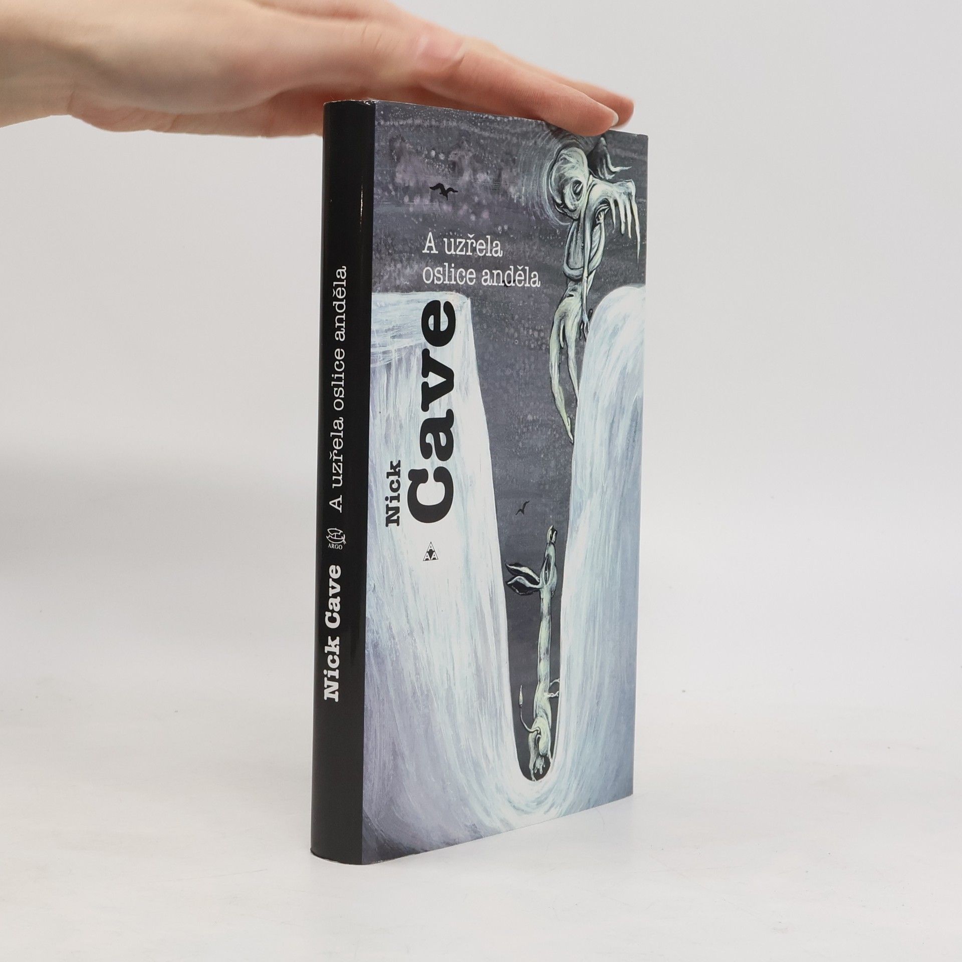 Nick Cave A uzřela oslice anděla