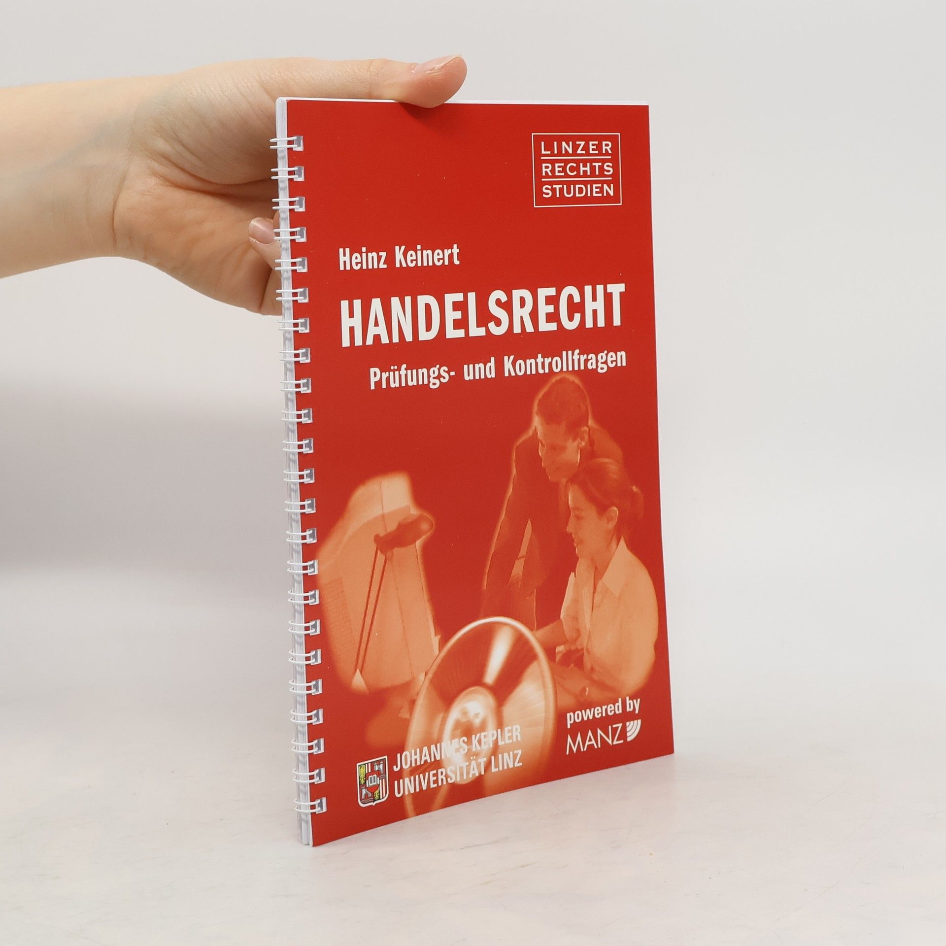 Heinz Keinert Handelsrecht. Prüfungs- und Kontrollfragen