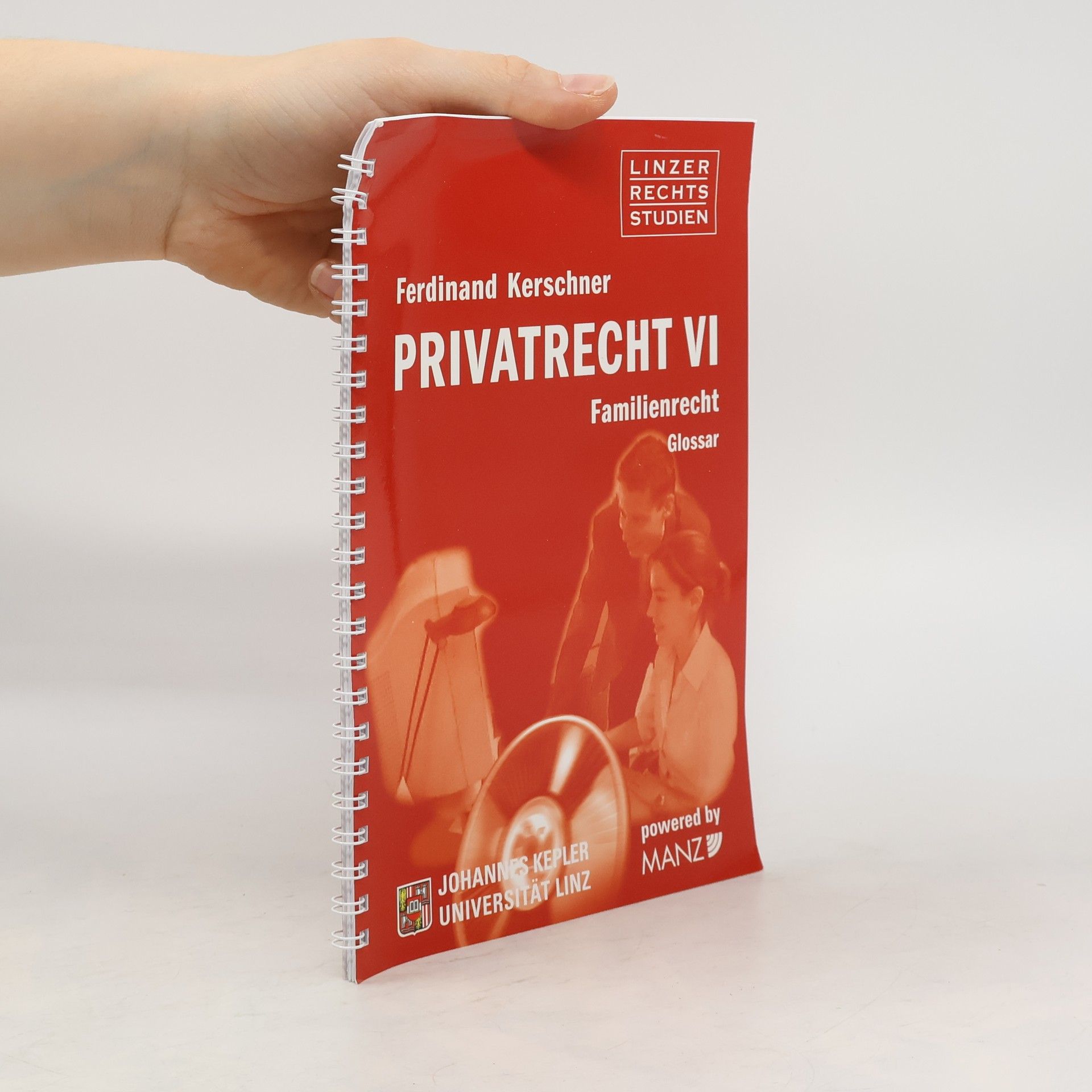 Ferdinand Kerschner Privatrecht VI. Familienrecht