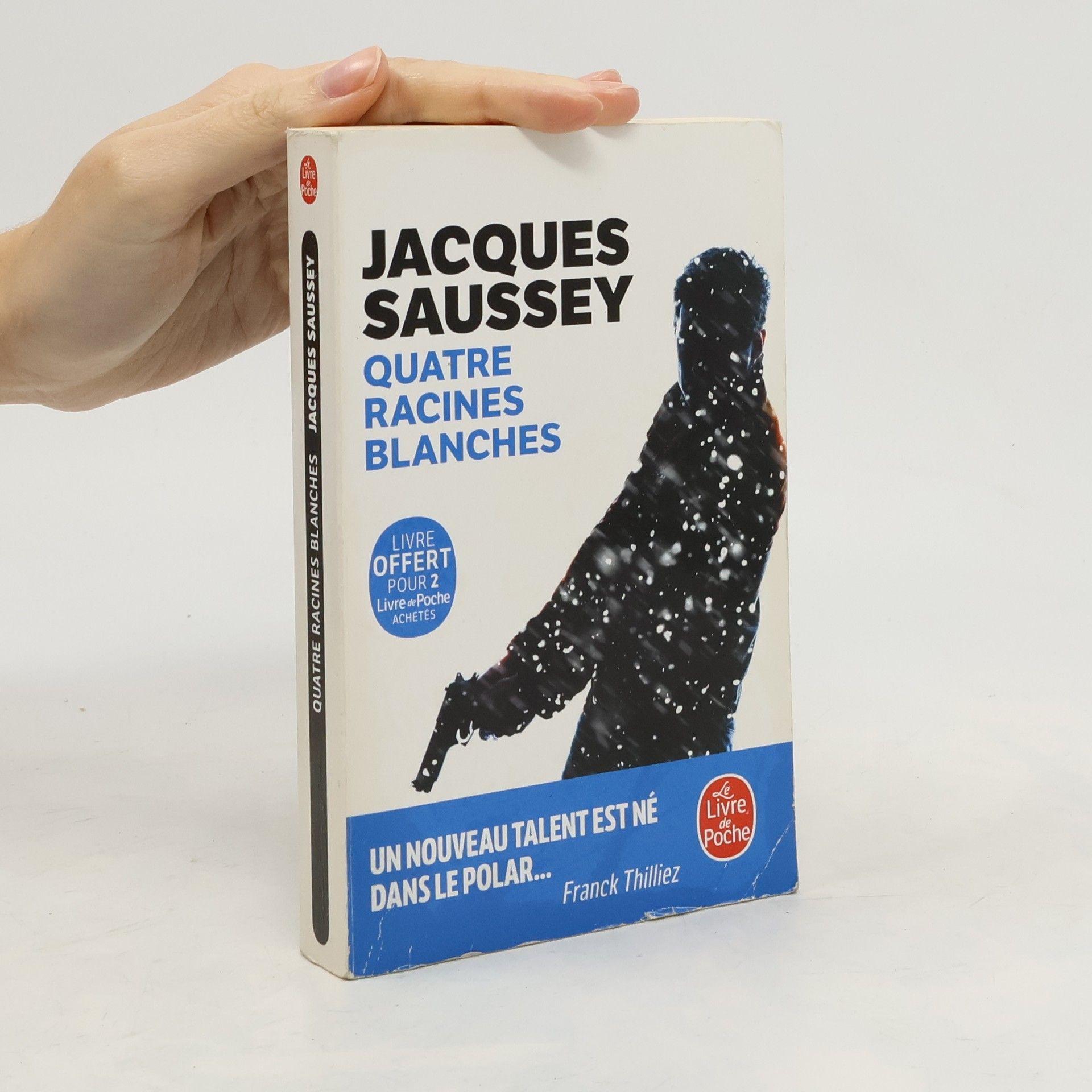 Jacques Saussey Quatre racines blanches