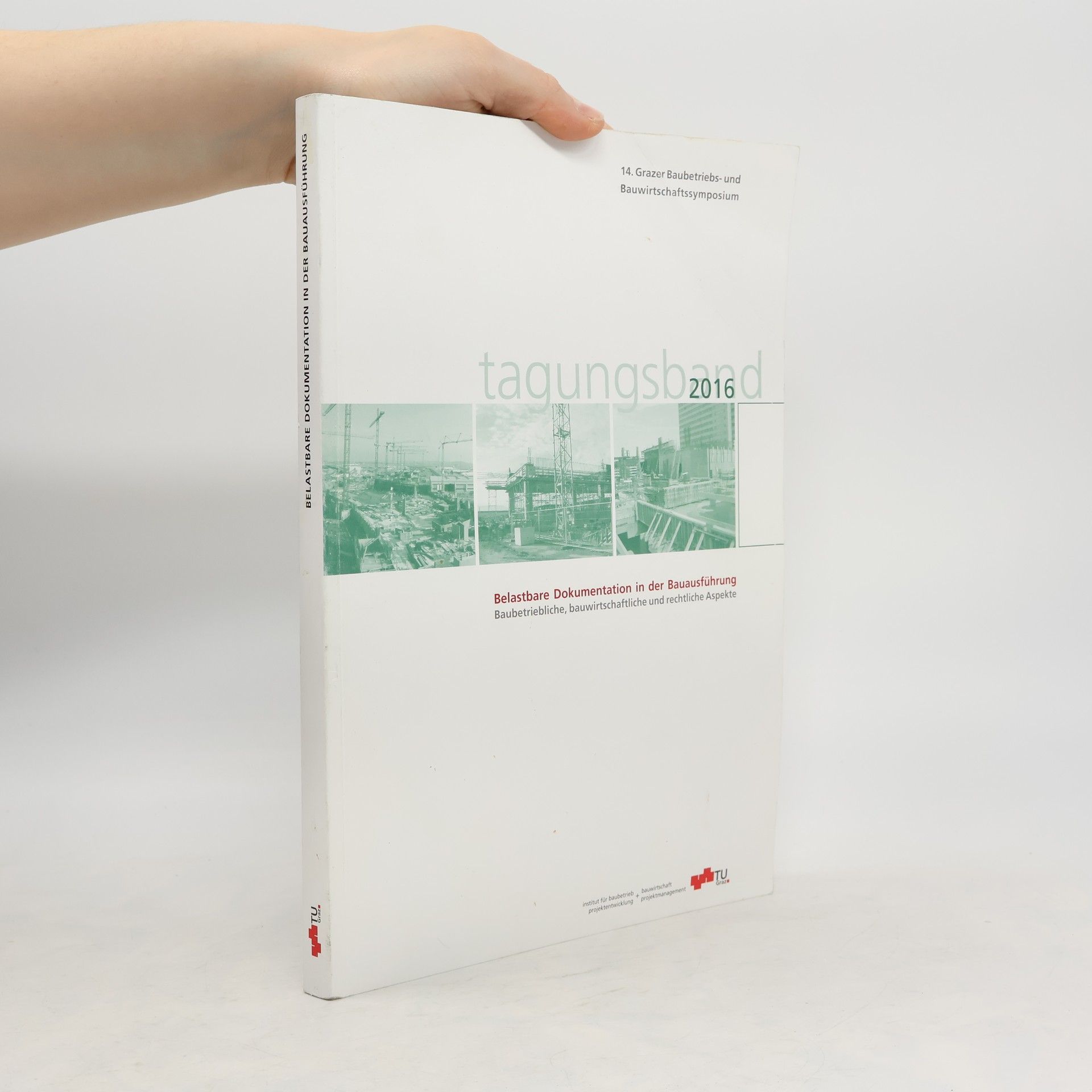 Detlef Heck Belastbare Dokumentation in der Bauausführung