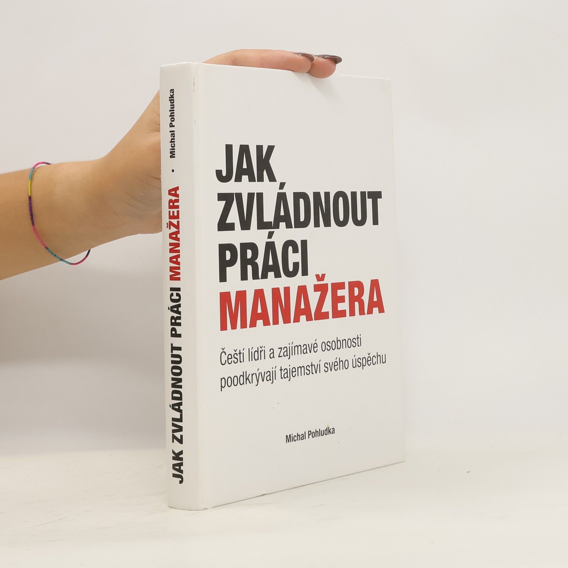 Jak zvládnout práci manažera