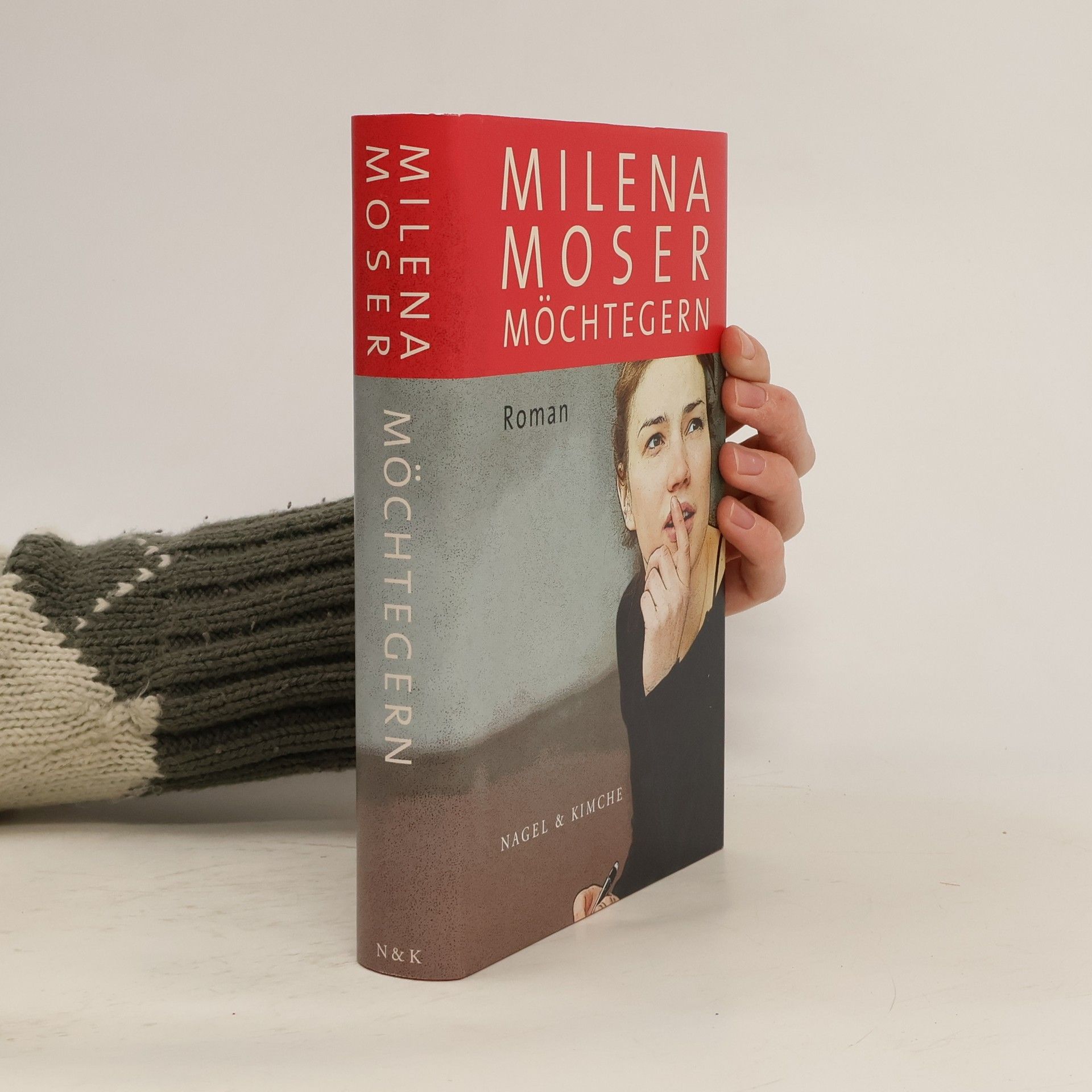 Milena Moser Möchtegern