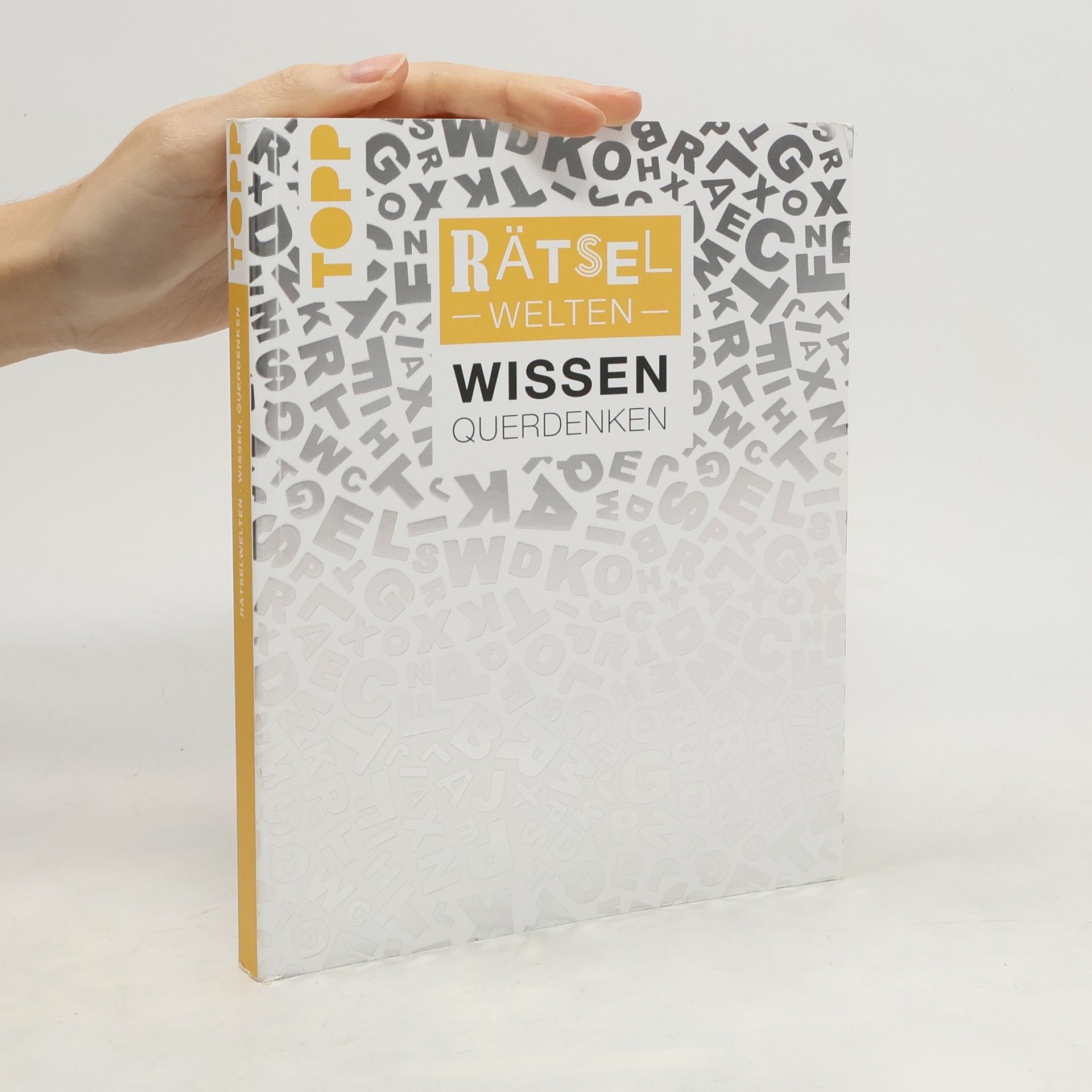 Stefan Heine Rätselwelten - Rätseln, Wissen & Querdenken: Wunderschöne Kreuzworträtsel, Wortspiele, Textfallen, Quizfragen und mehr