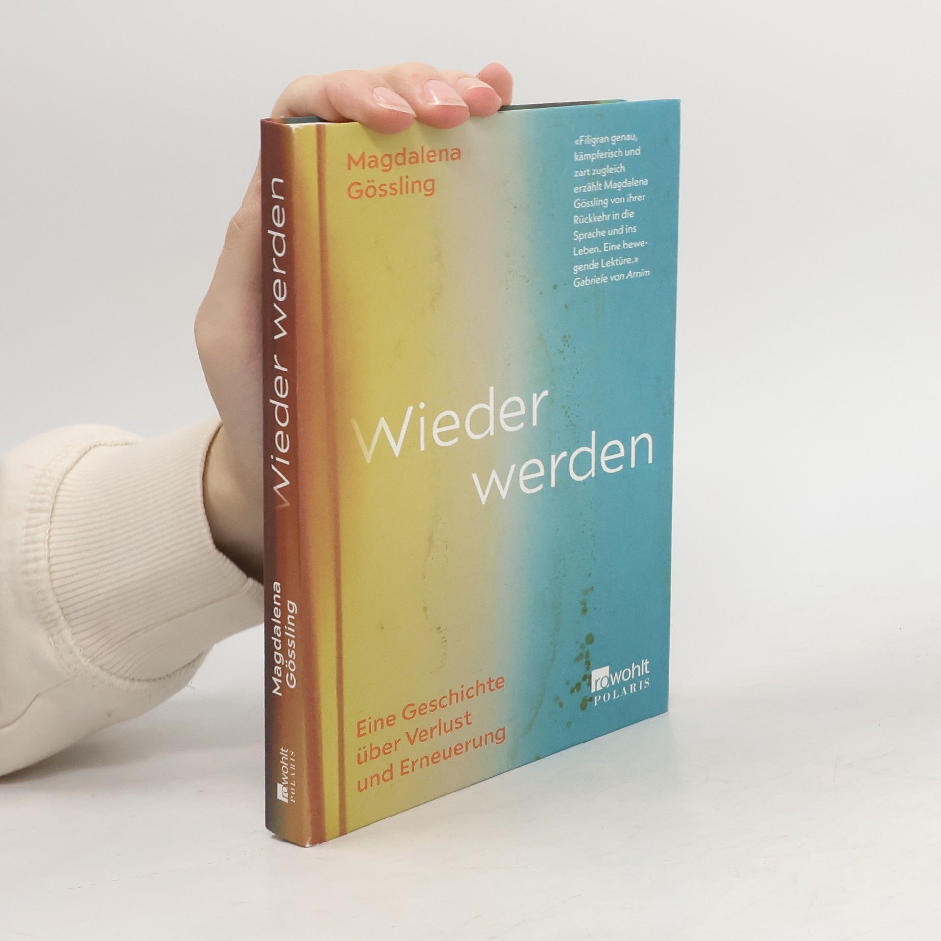 Magdalena Gössling Wieder werden