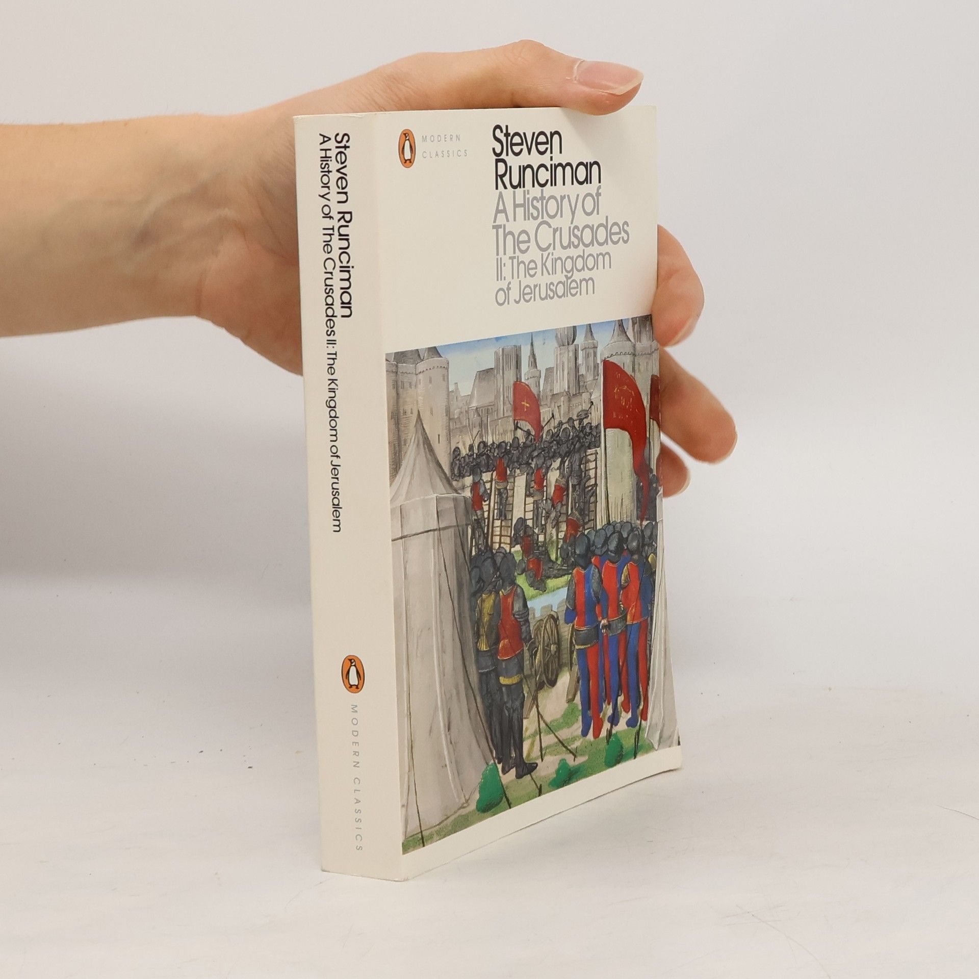 Steven Runciman A History of the Crusades. Vol.2