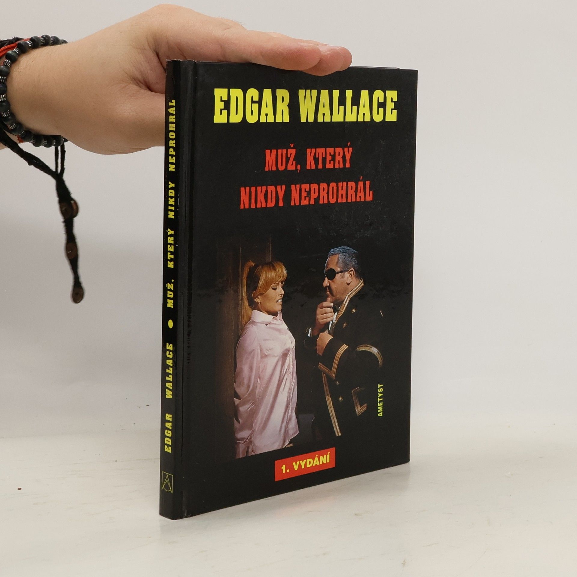 Edgar Wallace Muž, který nikdy neprohrál