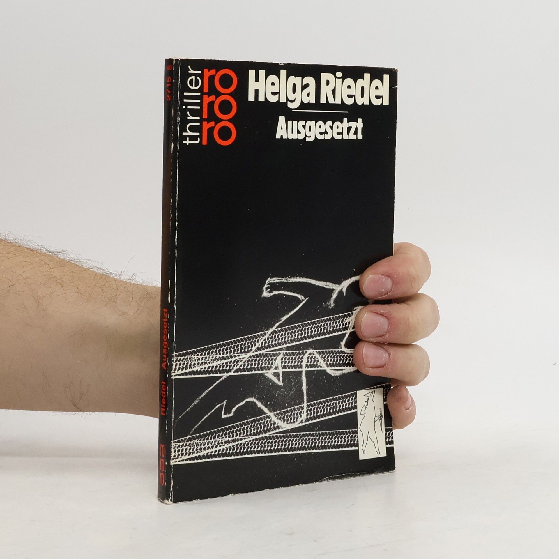 Helga Riedel rororo thriller: Ausgesetzt