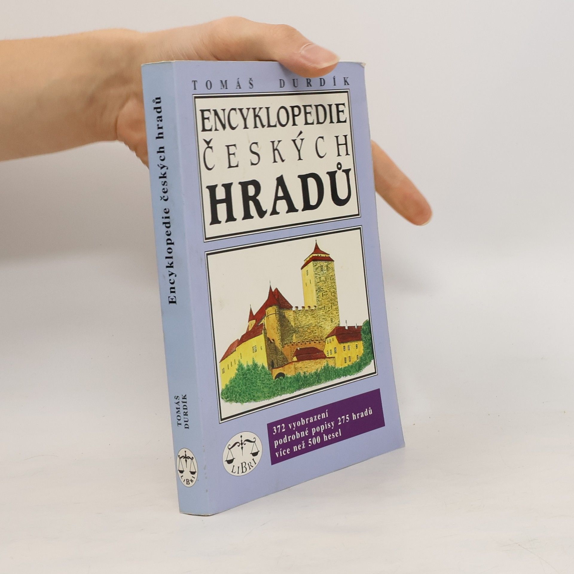 Tomáš Durdík Encyklopedie českých hradů
