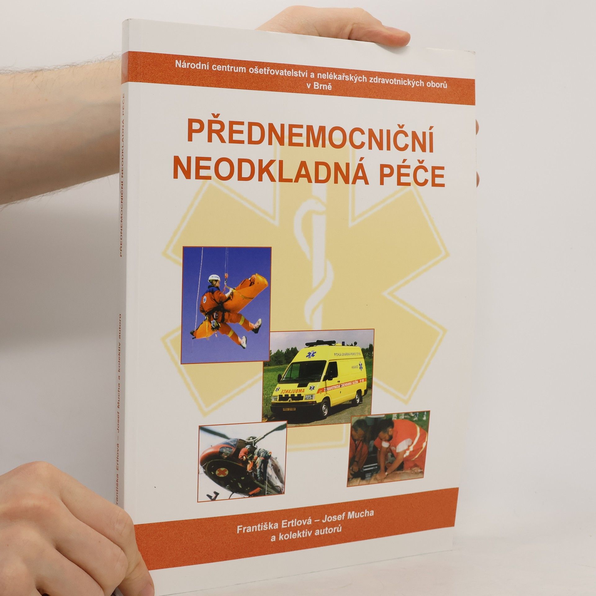 Collectif d'auteurs Přednemocniční neodkladná péče