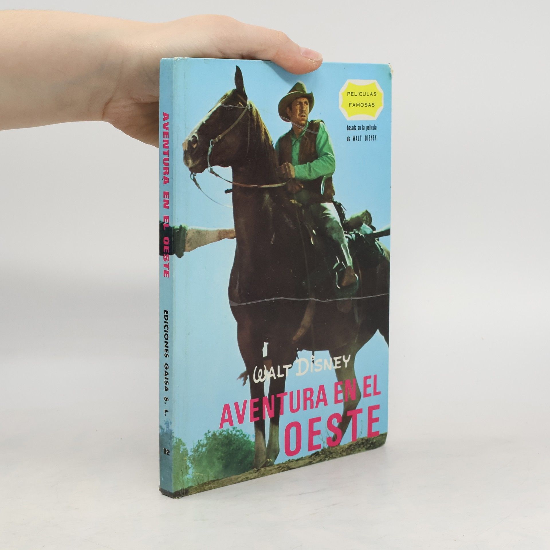 Walt Disney Aventura en el Oeste