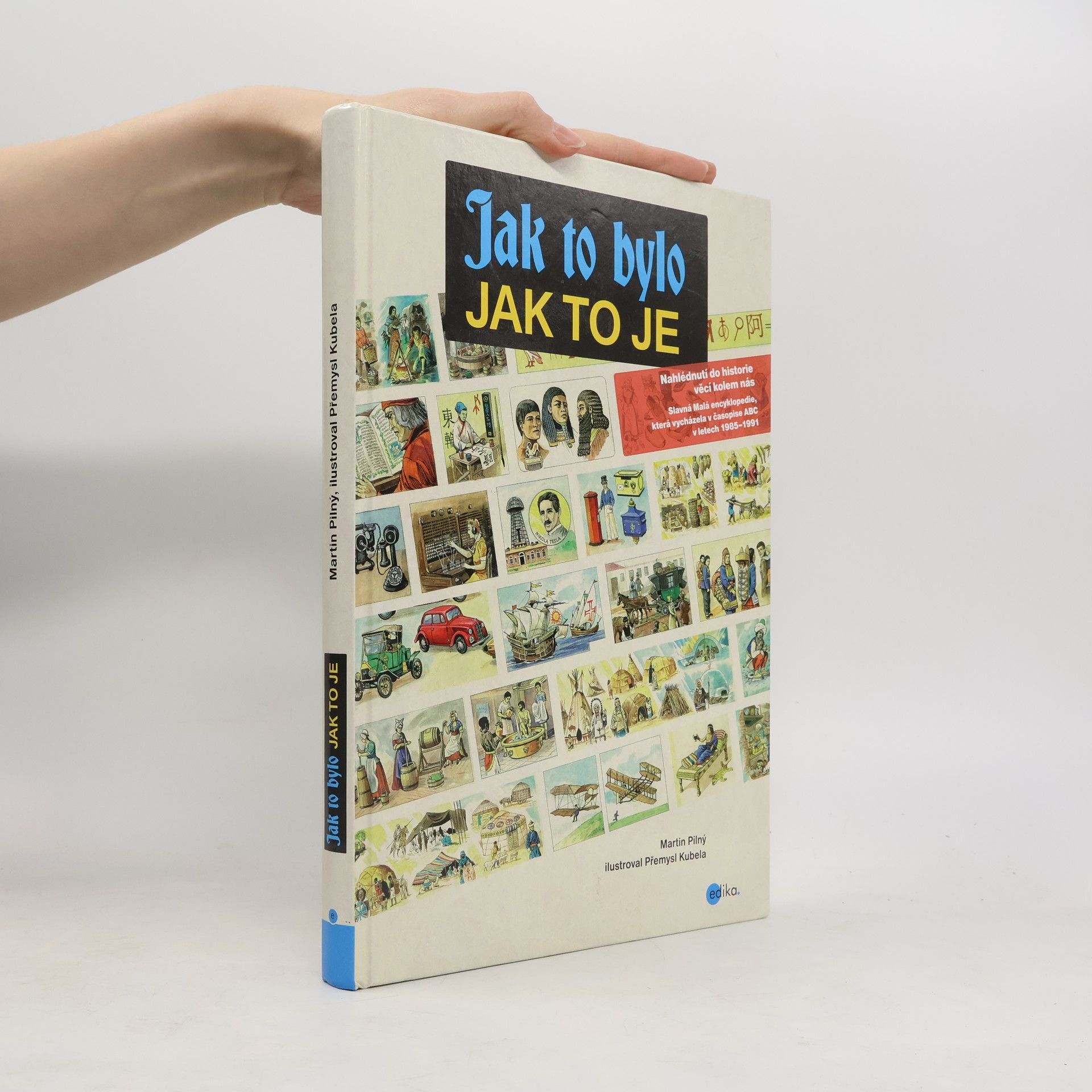 Martin Pilný Jak to bylo, jak to je