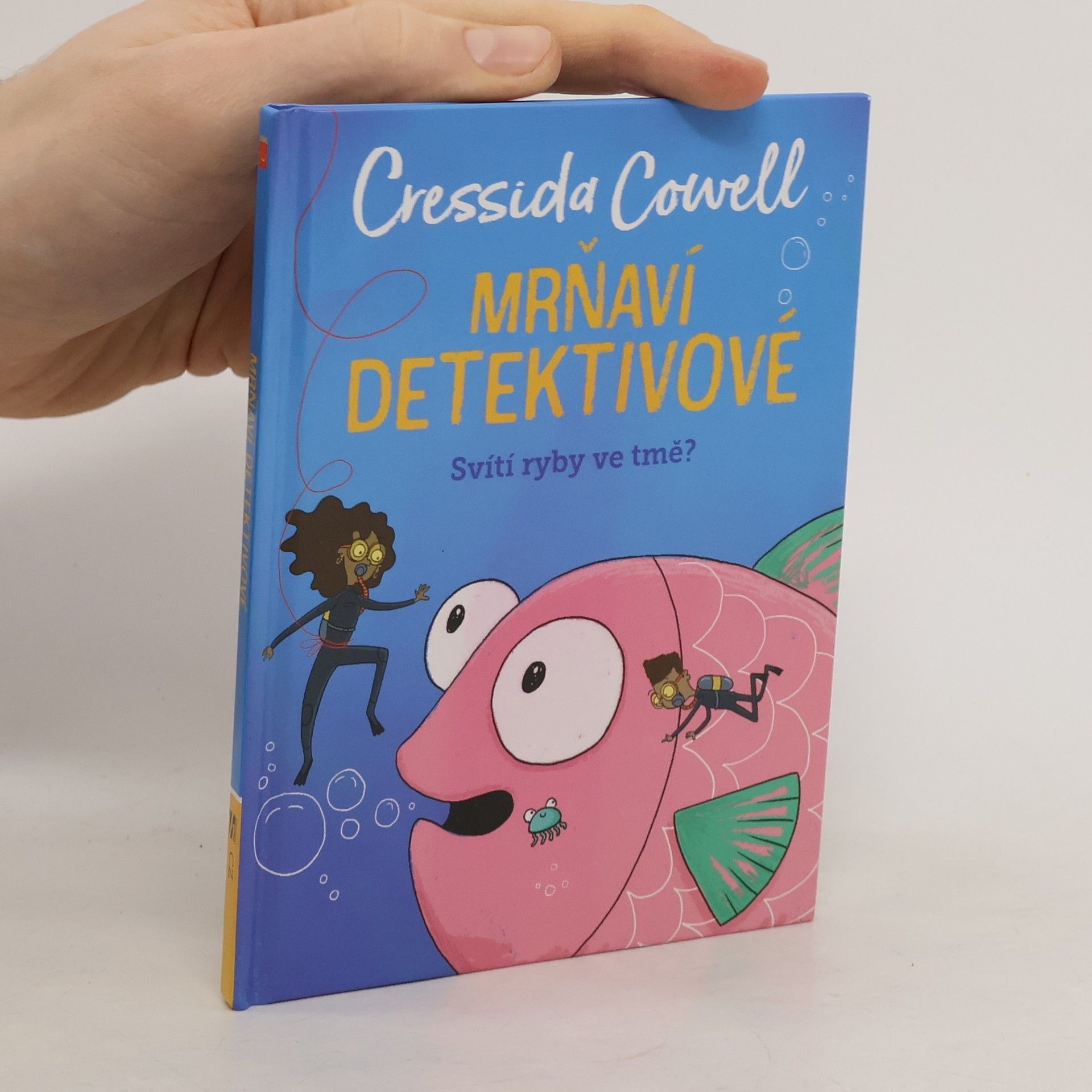 Mrňaví detektivové. Svítí ryby ve tmě?