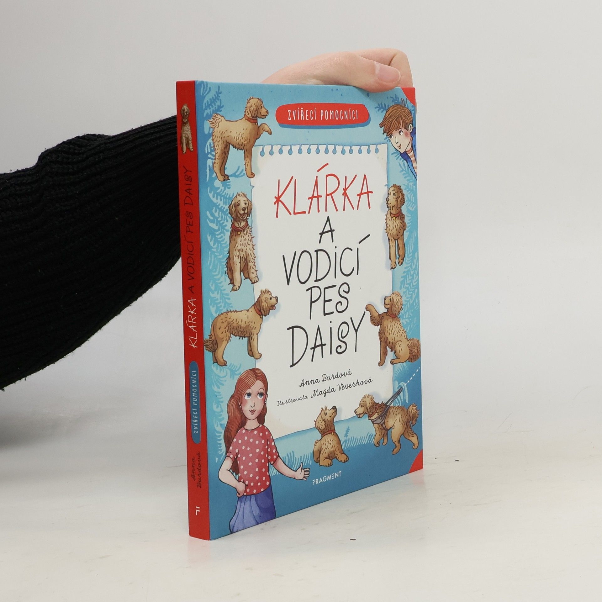 Anna Burdová Zvířecí pomocníci: Klárka a vodicí pes Daisy