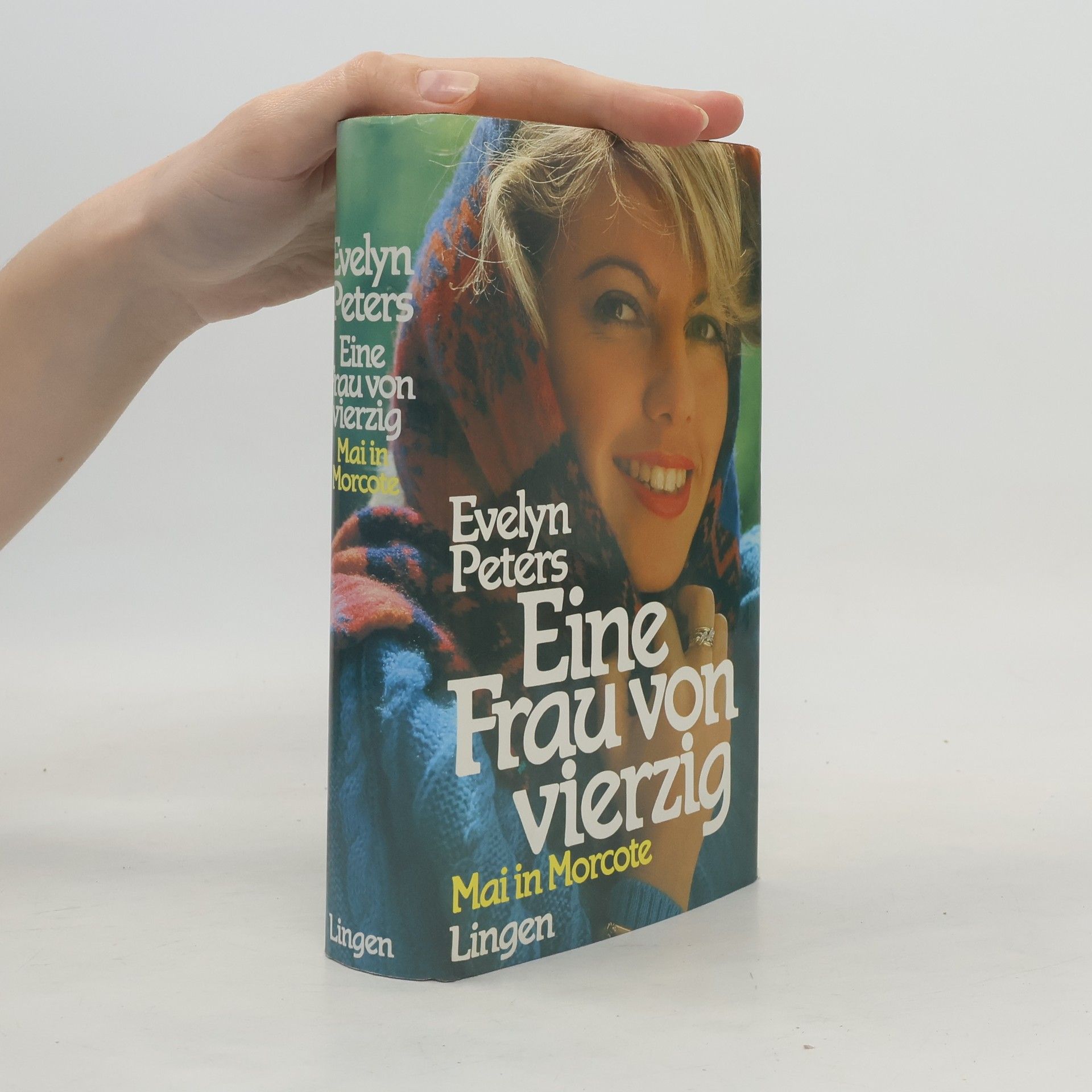 Evelyn Peters Eine Frau von vierzig
