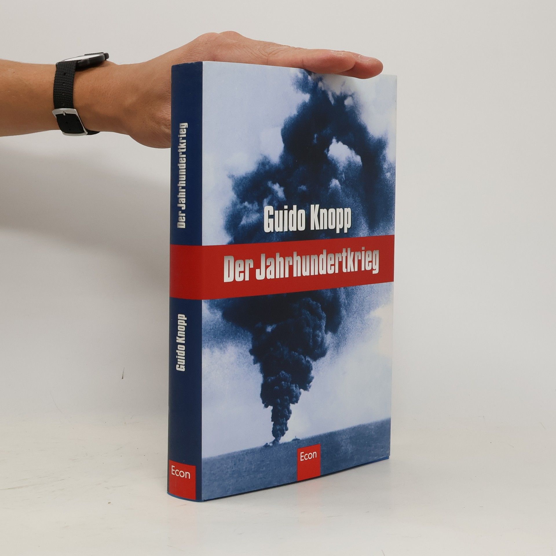 Guido Knopp Der Jahrhundertkrieg