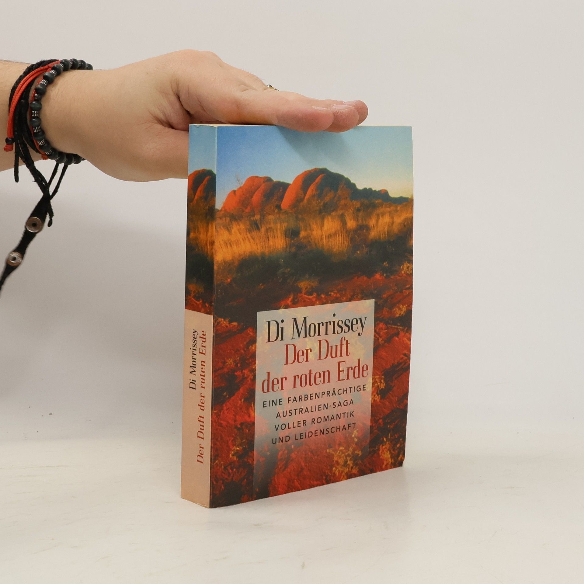 Di Morrissey Der Duft der roten Erde