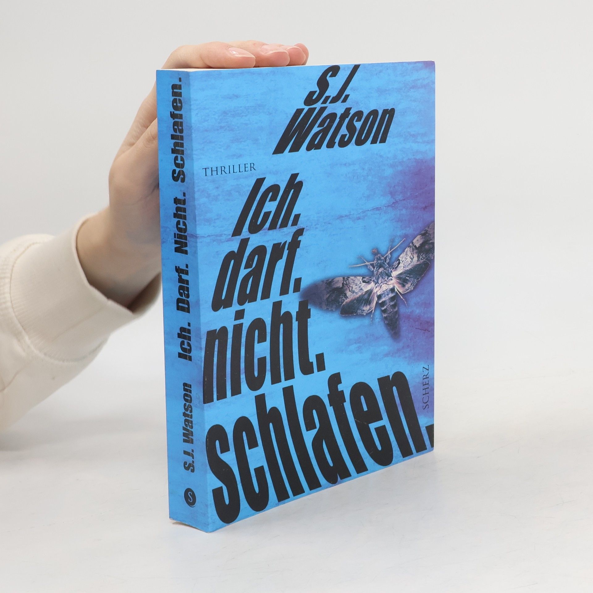 S. J. Watson Ich. darf. nicht. schlafen
