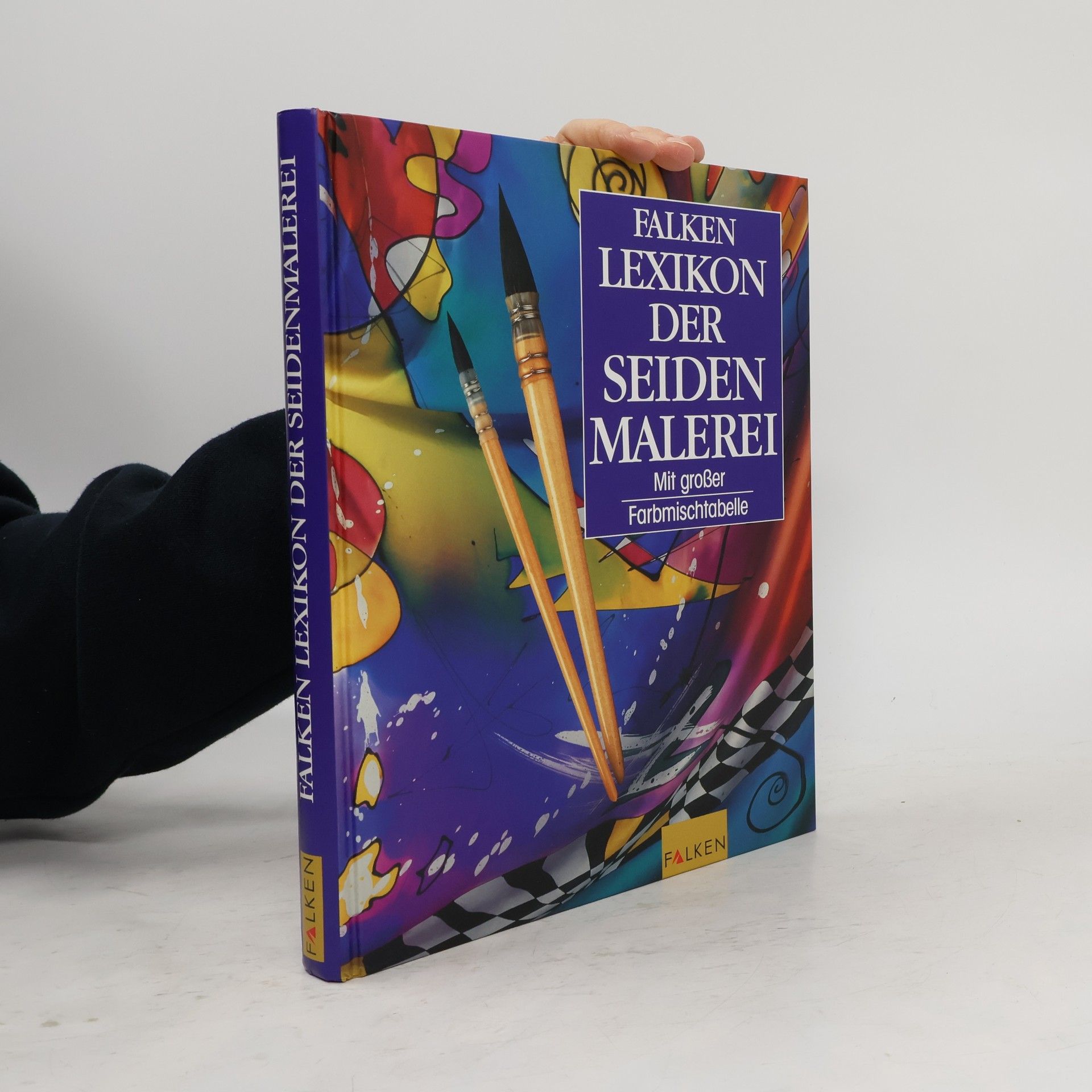 Karin Huber Falken-Lexikon der Seidenmalerei