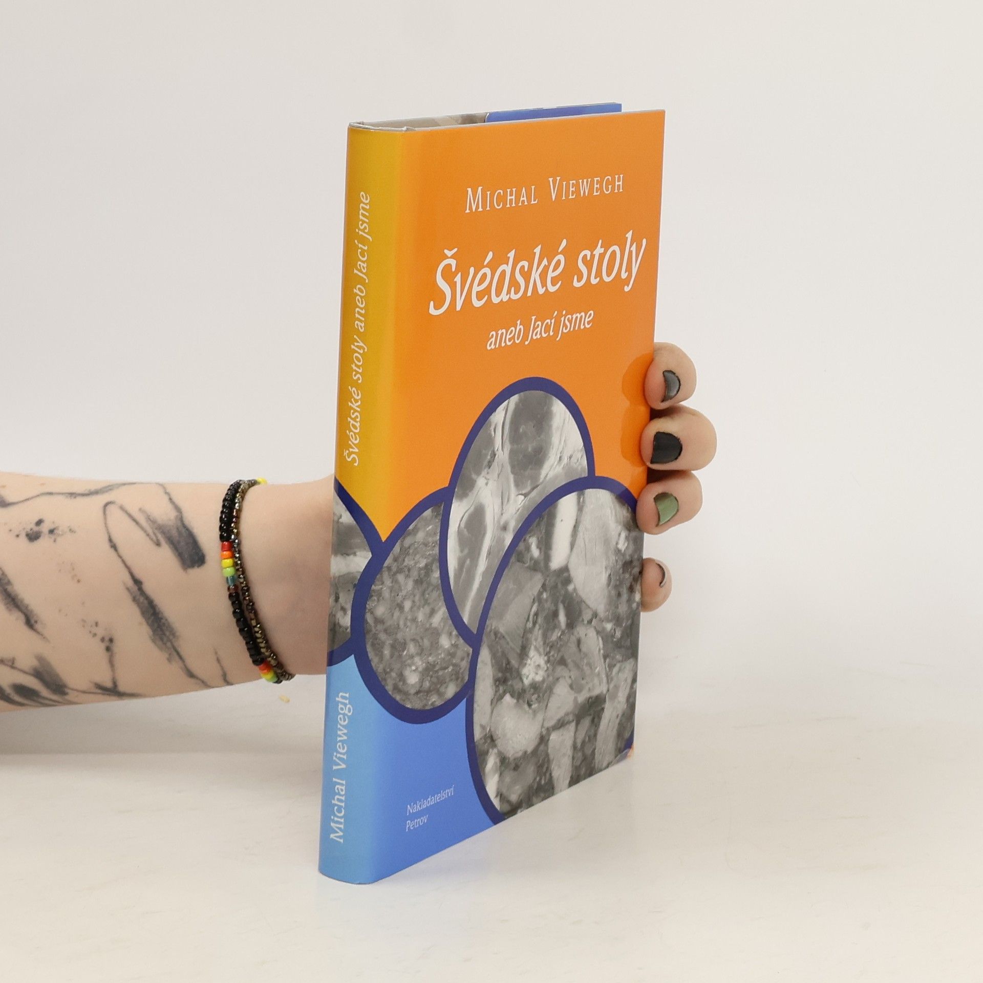 Michal Viewegh Švédské stoly, aneb, Jací jsme