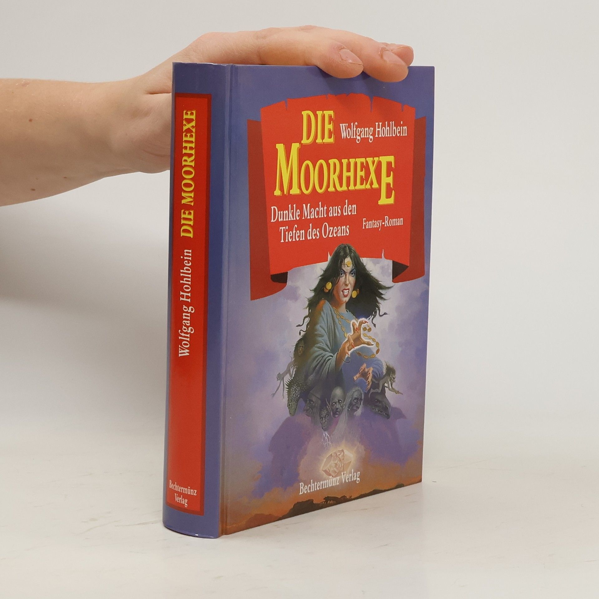 Wolfgang Hohlbein Die Moorhexe