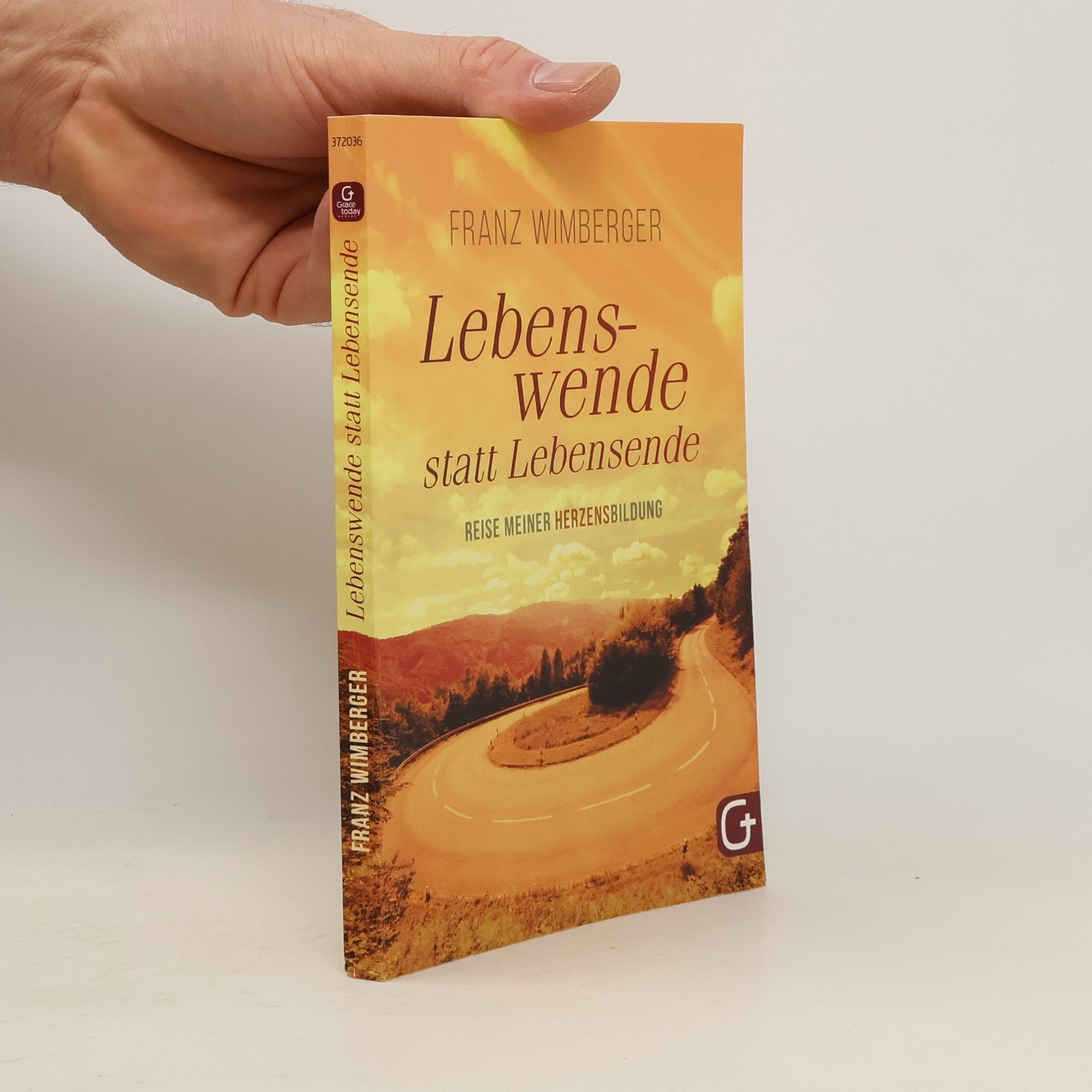 Franz Wimberger Lebenswende statt Lebensende