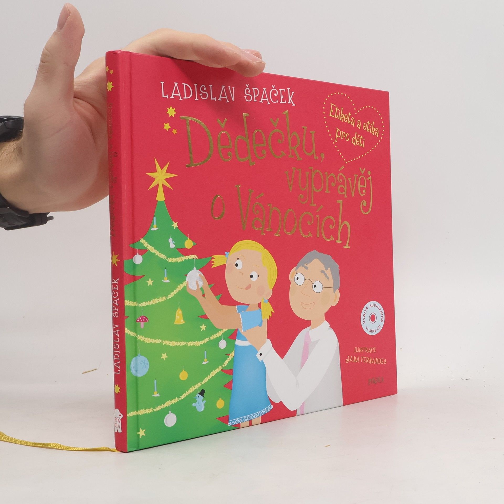 Dědečku, vyprávěj o Vánocích: Etiketa a etika pro děti