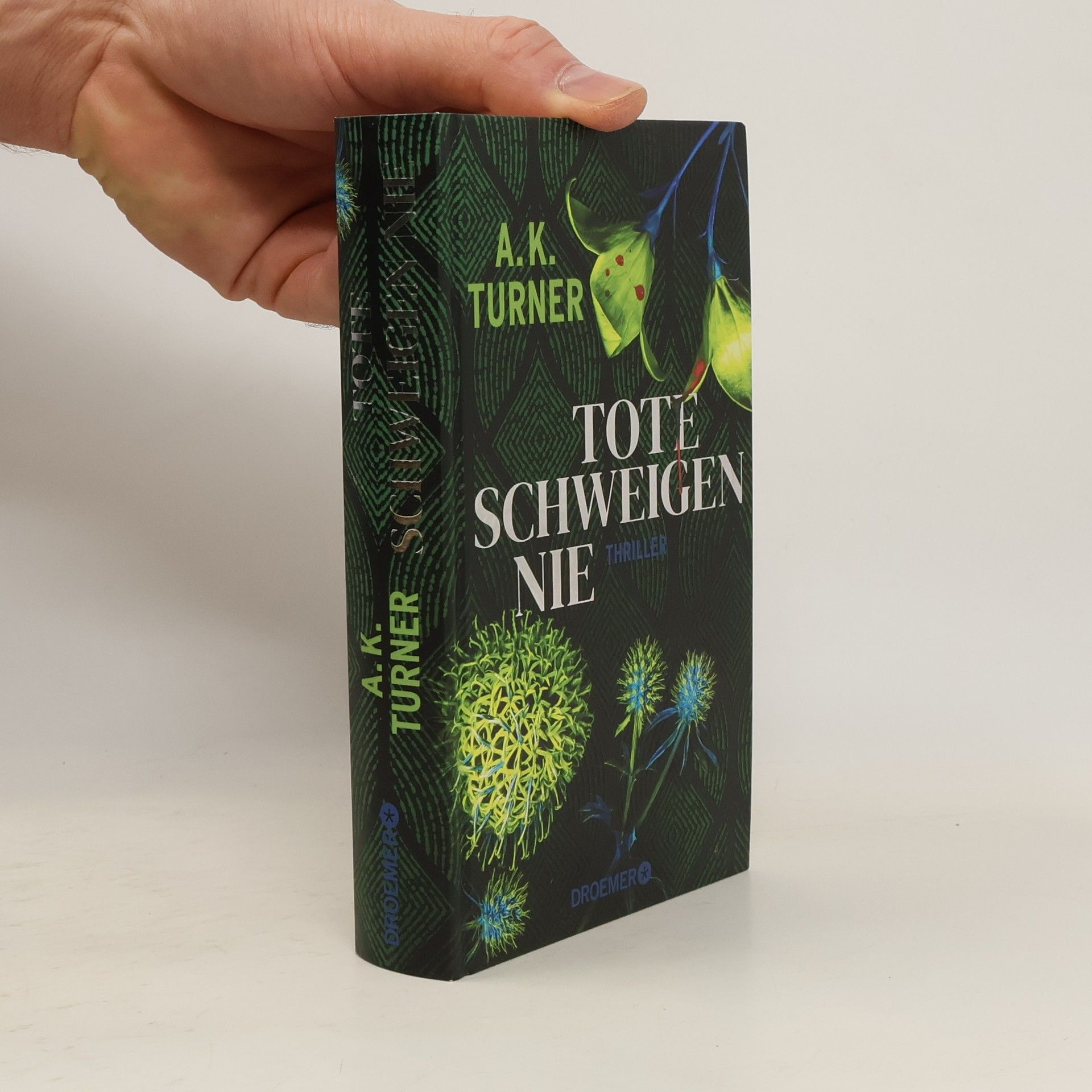 A. K. Turner Tote schweigen nie