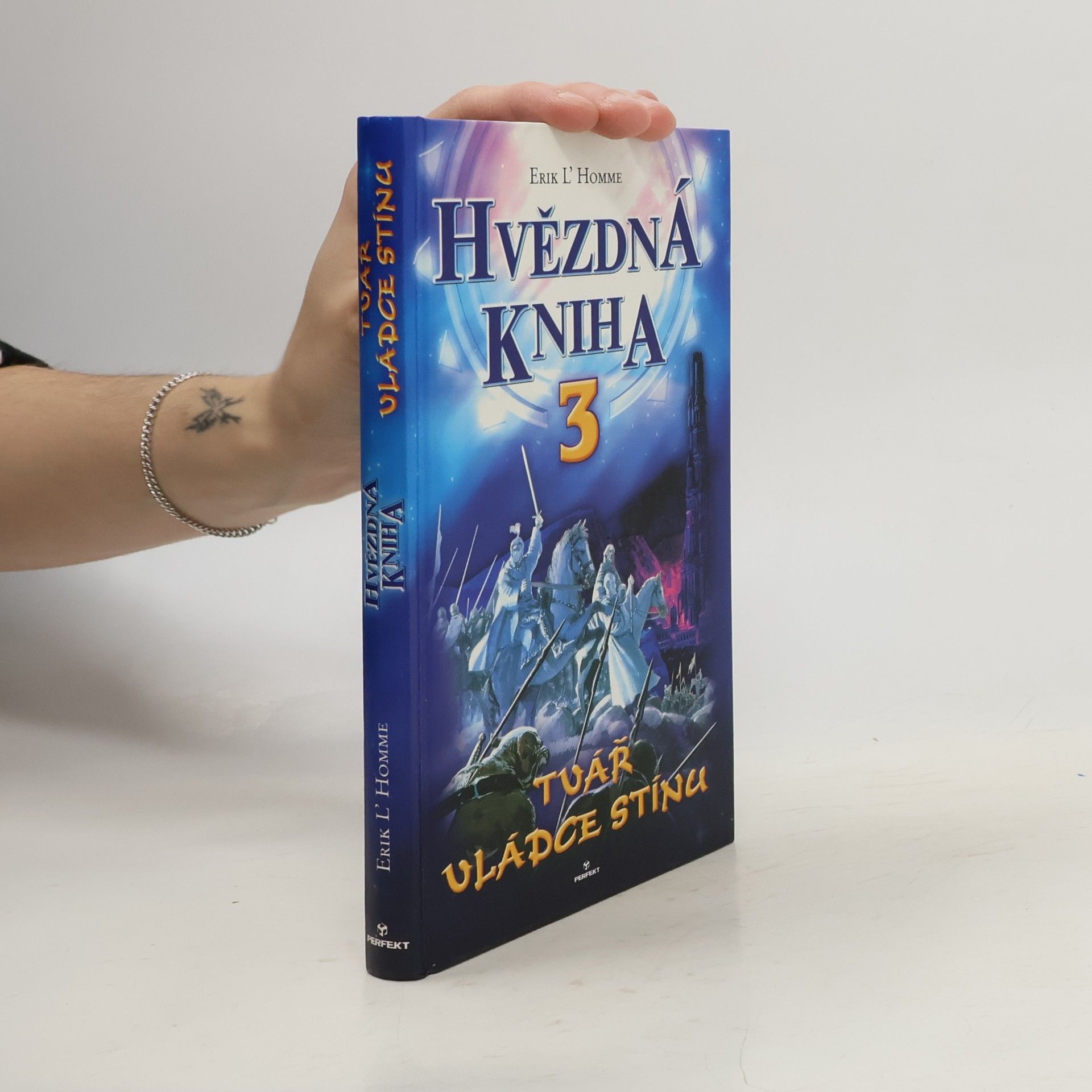 Erik L. Homme Tvář vládce stínu. Hvězdná kniha 3. díl