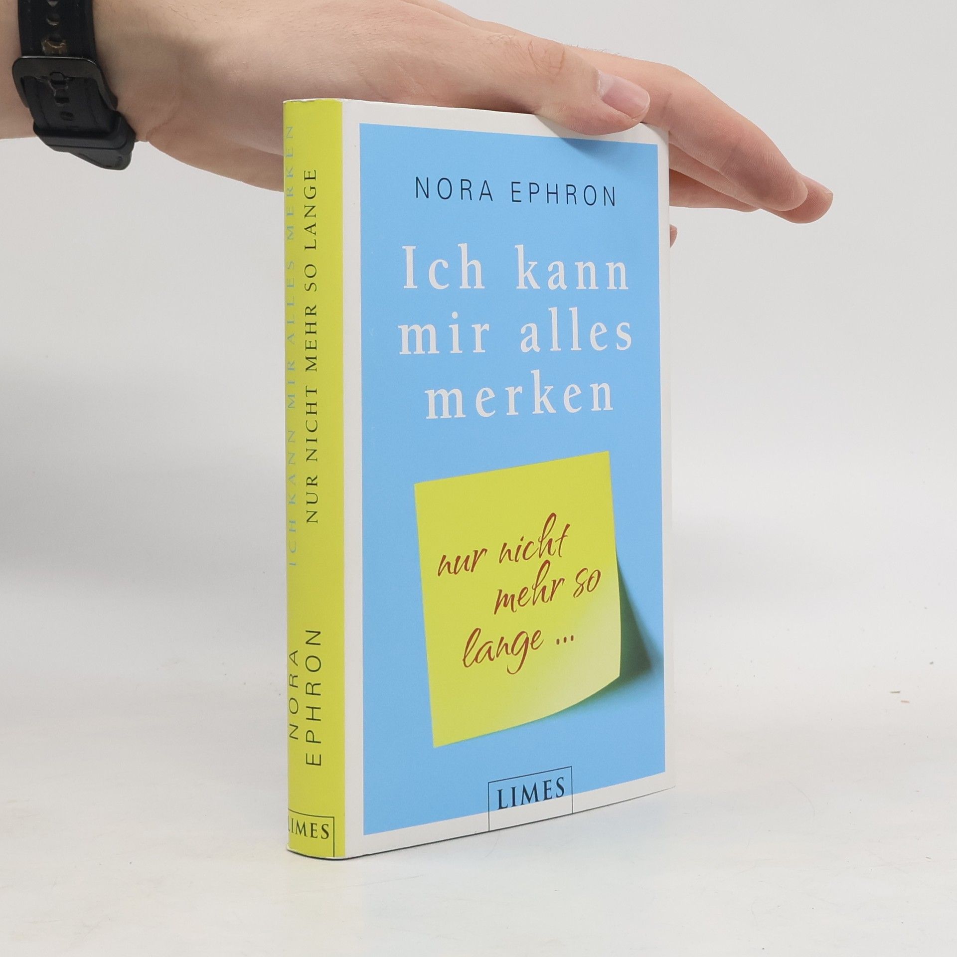 Nora Ephron Ich kann mir alles merken