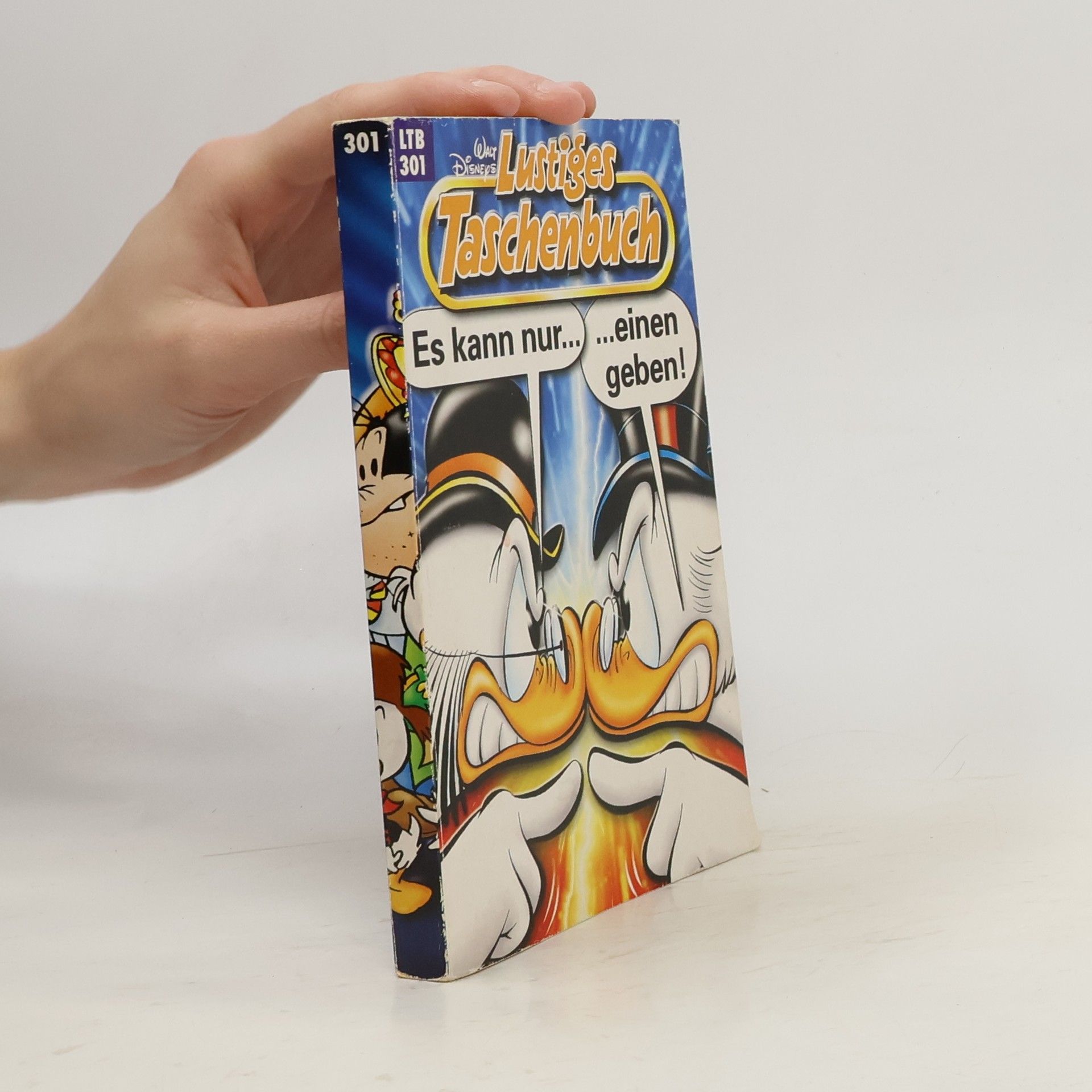 Walt Disney Lustiges Taschenbuch 301. Es kann nur einen geben!