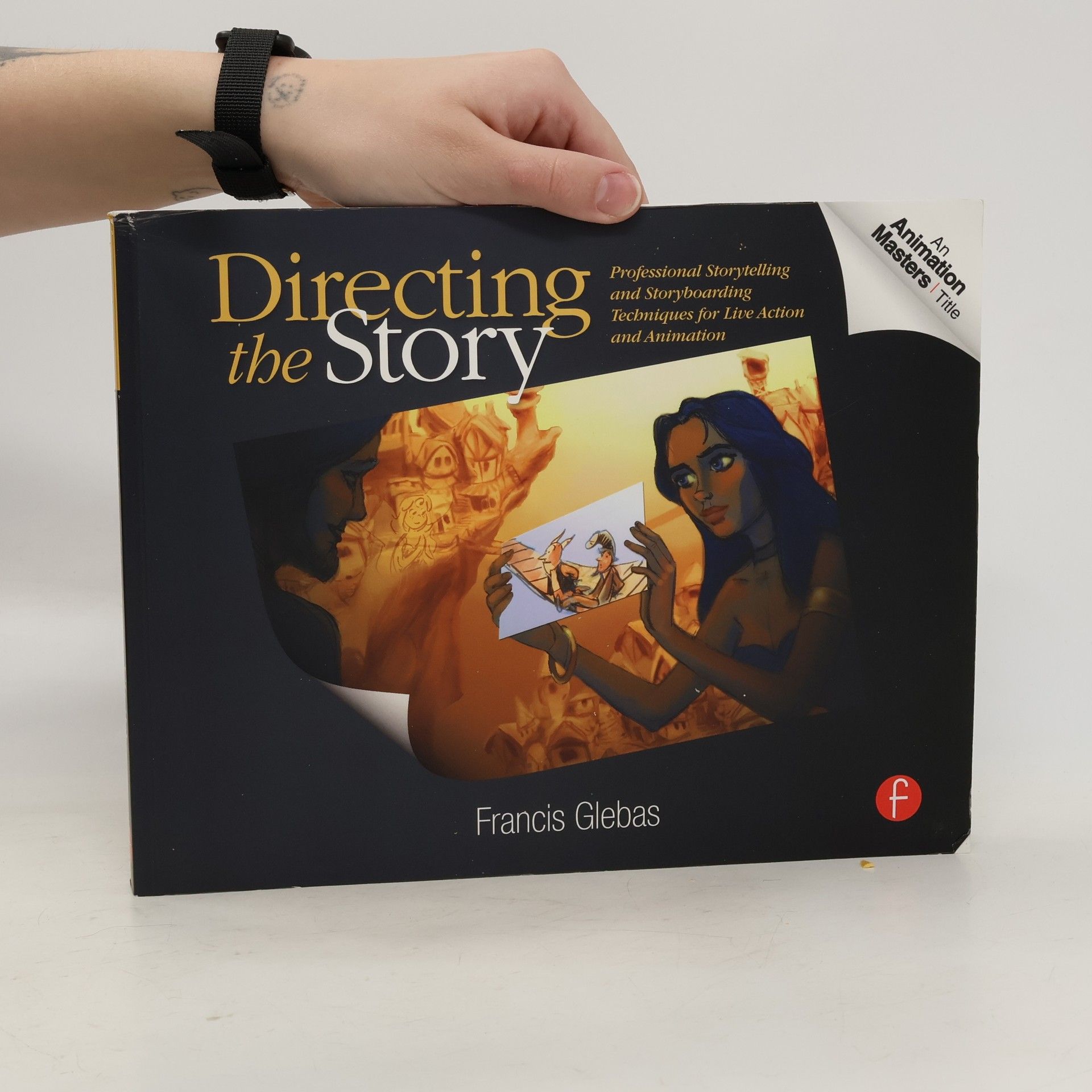 Francis Glebas Directing the Story