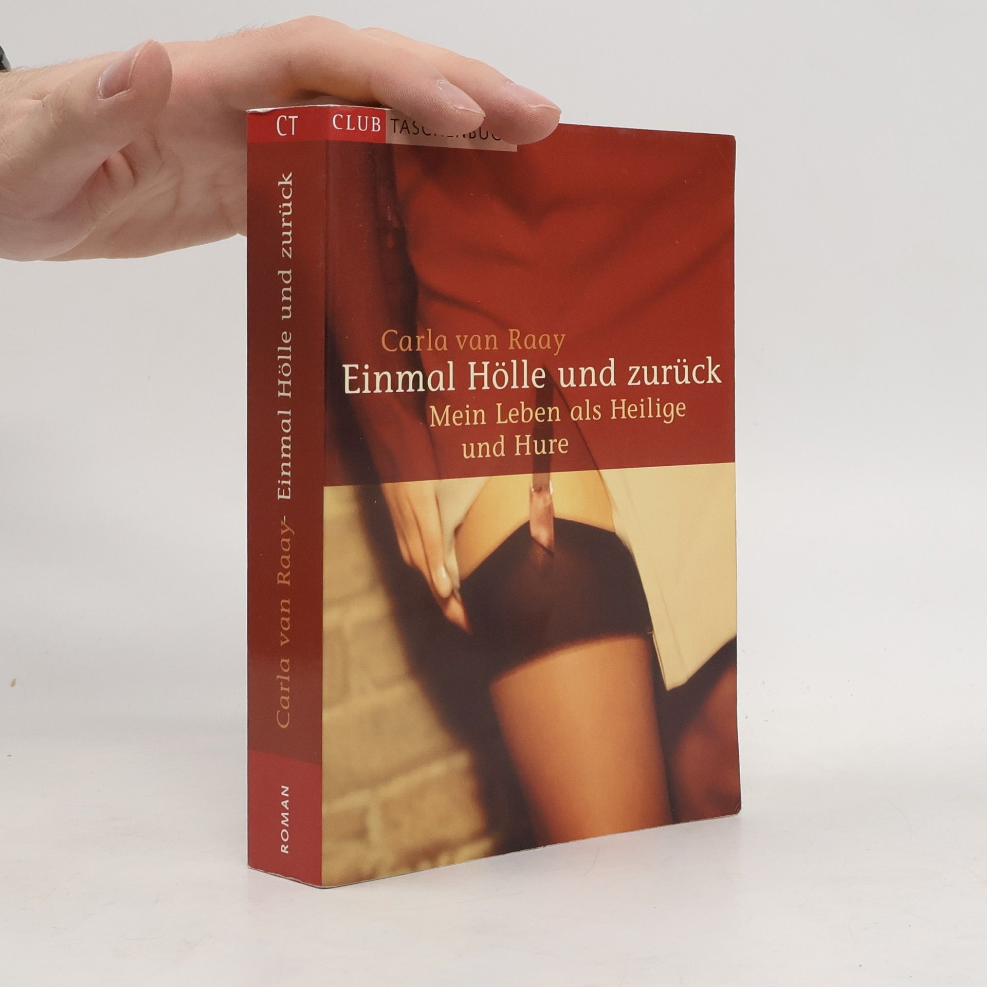 Carla Van Raay Einmal Hölle und zurück