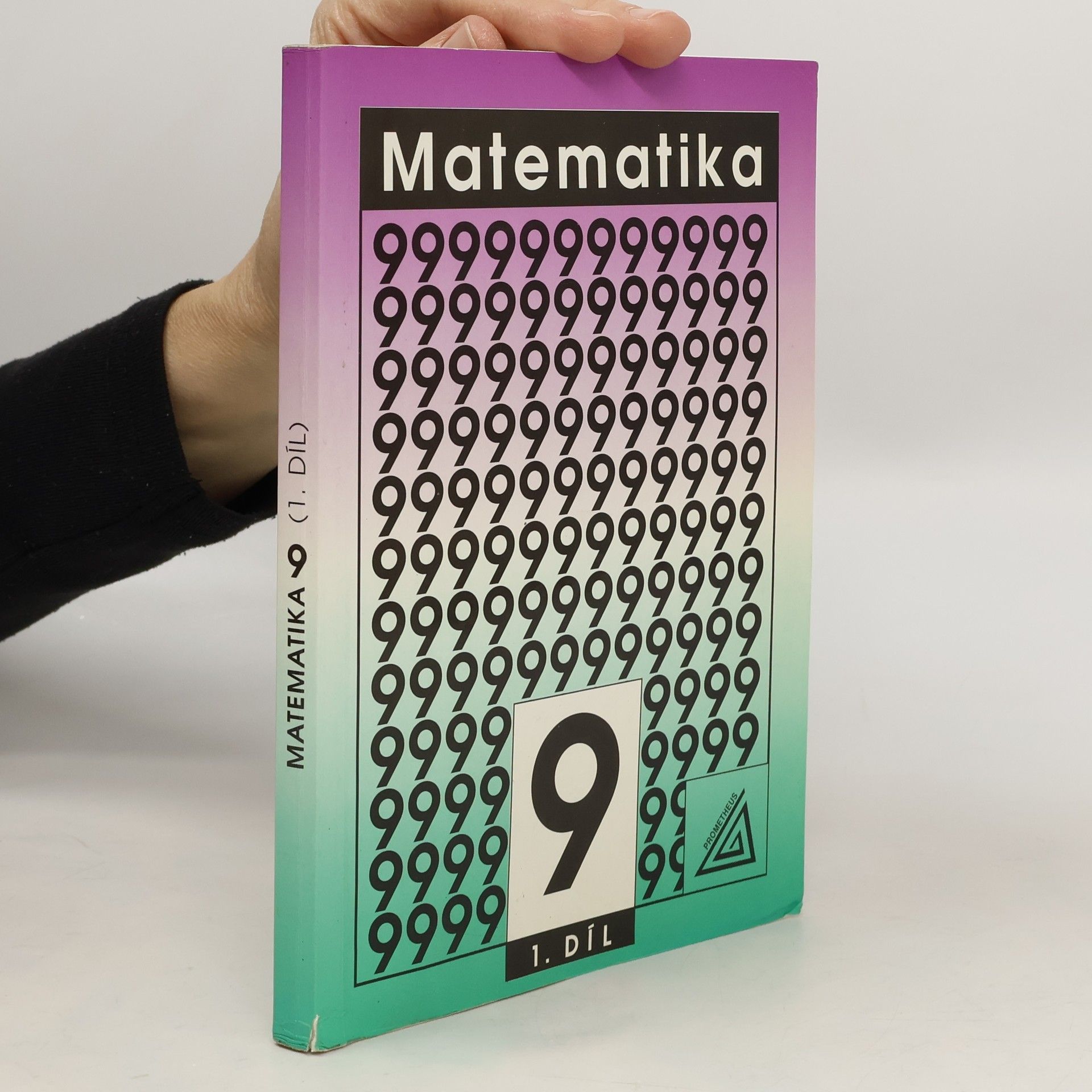 AA.VV. Matematika pro 9. ročník základní školy, 1. díl