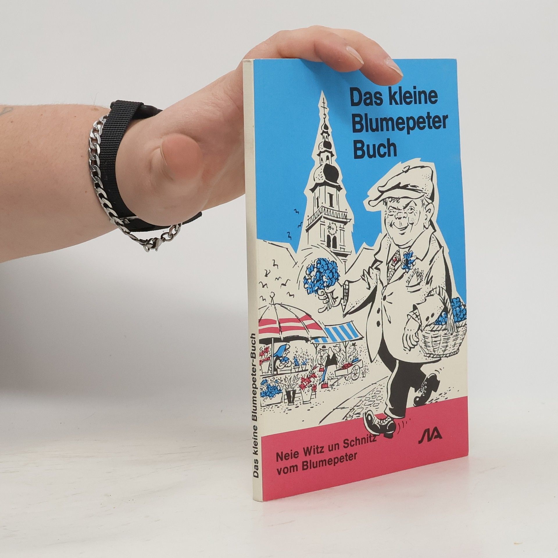 Adam Schölb Das kleine Blumepeter Buch