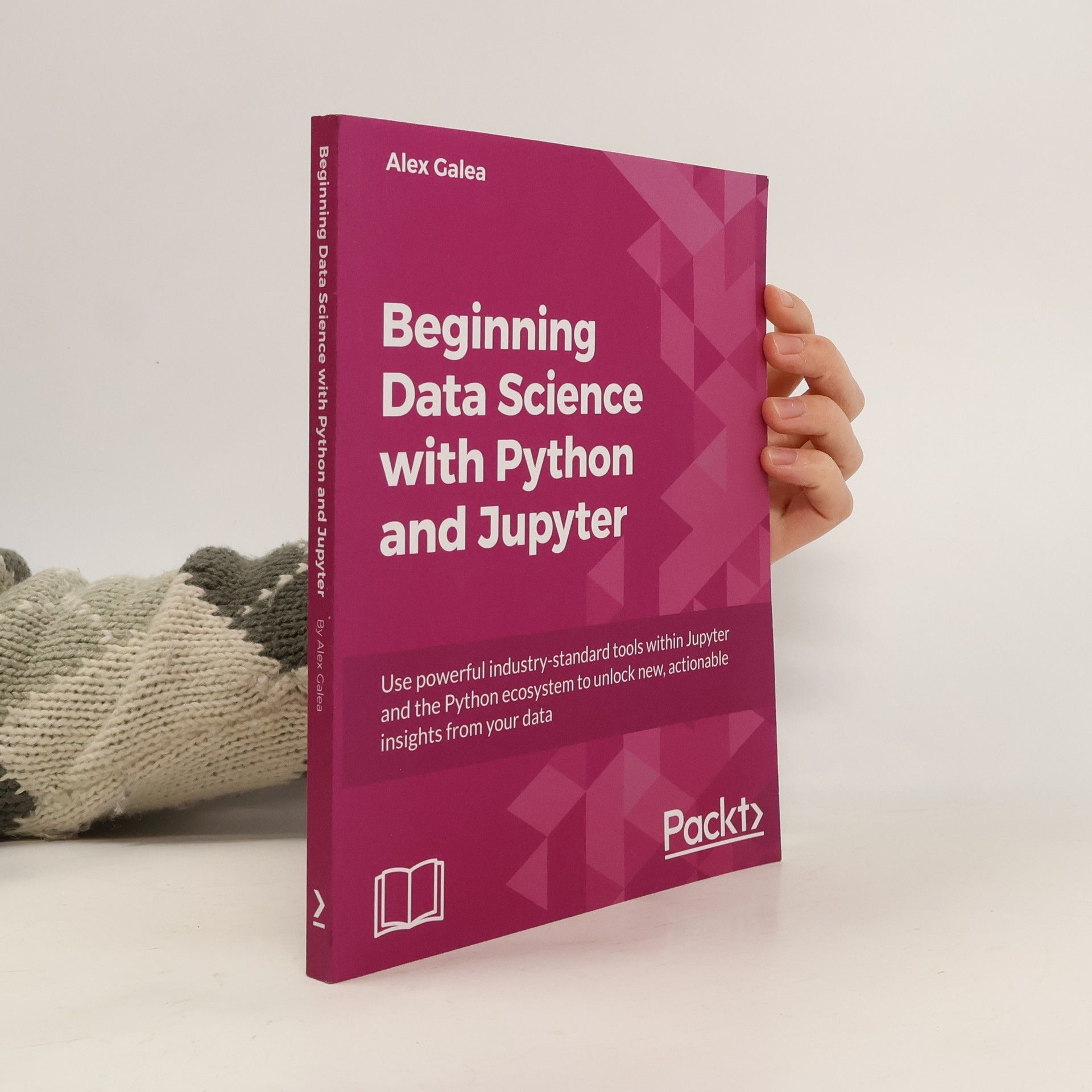 Alex Galea Beginning Data Analysis With Python and Jupyter