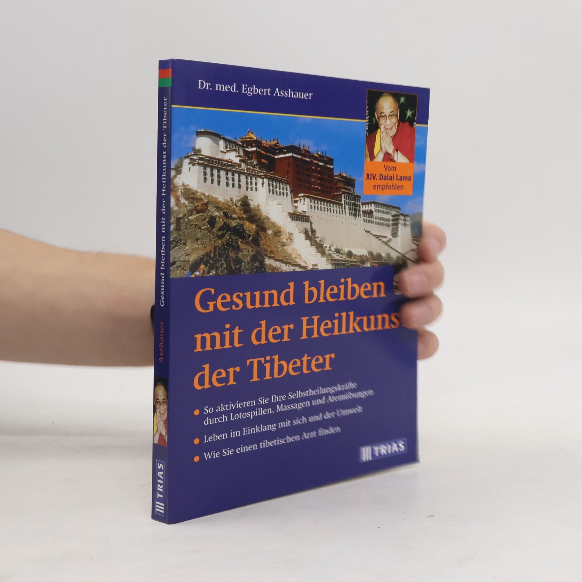 Egbert Asshauer Gesund bleiben mit der Heilkunst der Tibeter