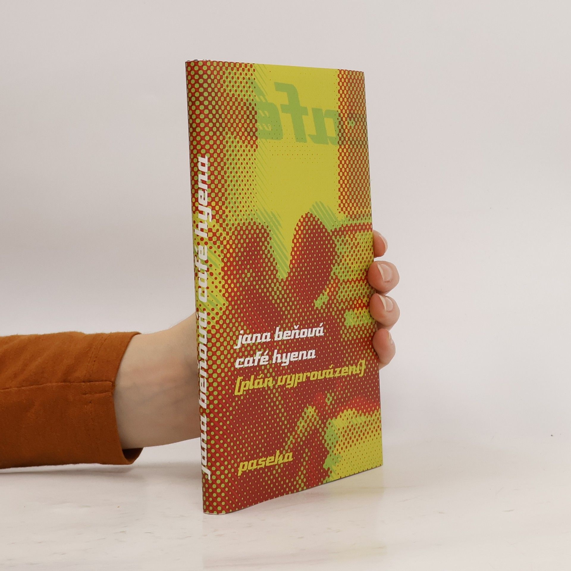 Jana Beňová Café Hyena : (plán vyprovázení)