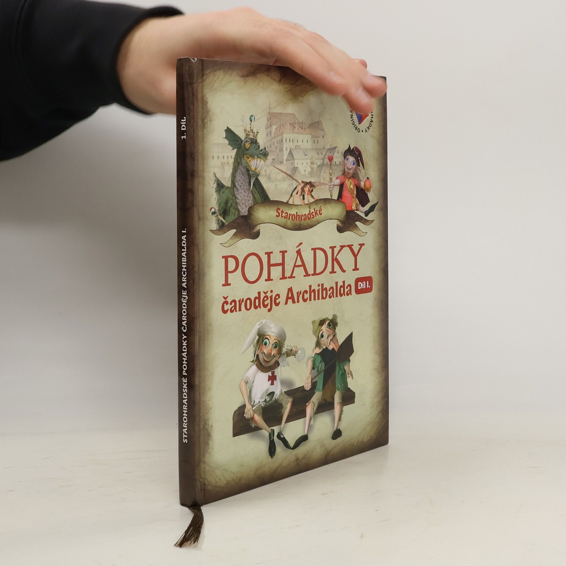 Rudolf Suk Starohradské pohádky čaroděje Archibalda I. Díl I.