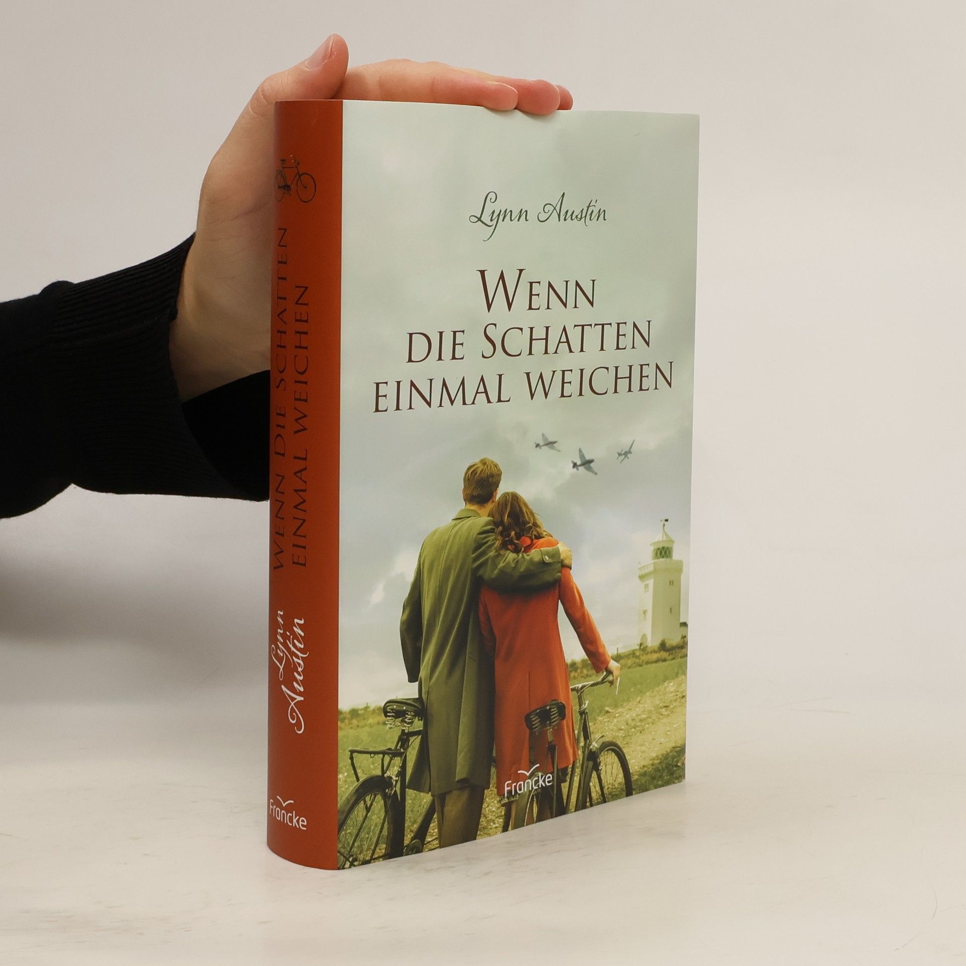 Lynn Austin Wenn die Schatten einmal weichen