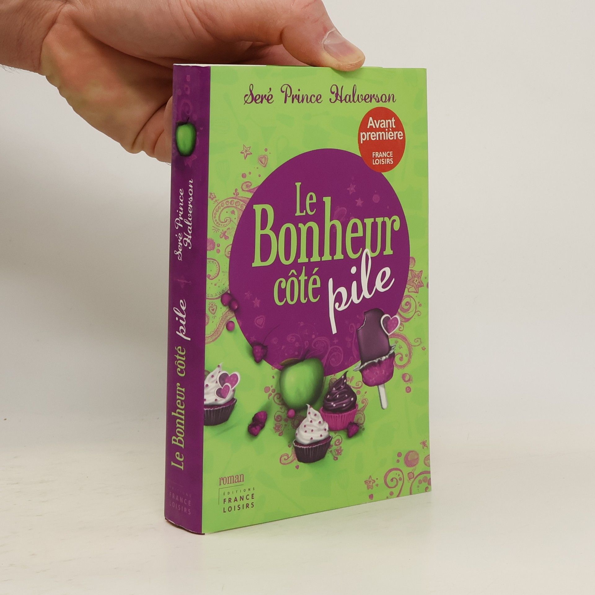Sere Prince Halverson Le bonheur côté pile