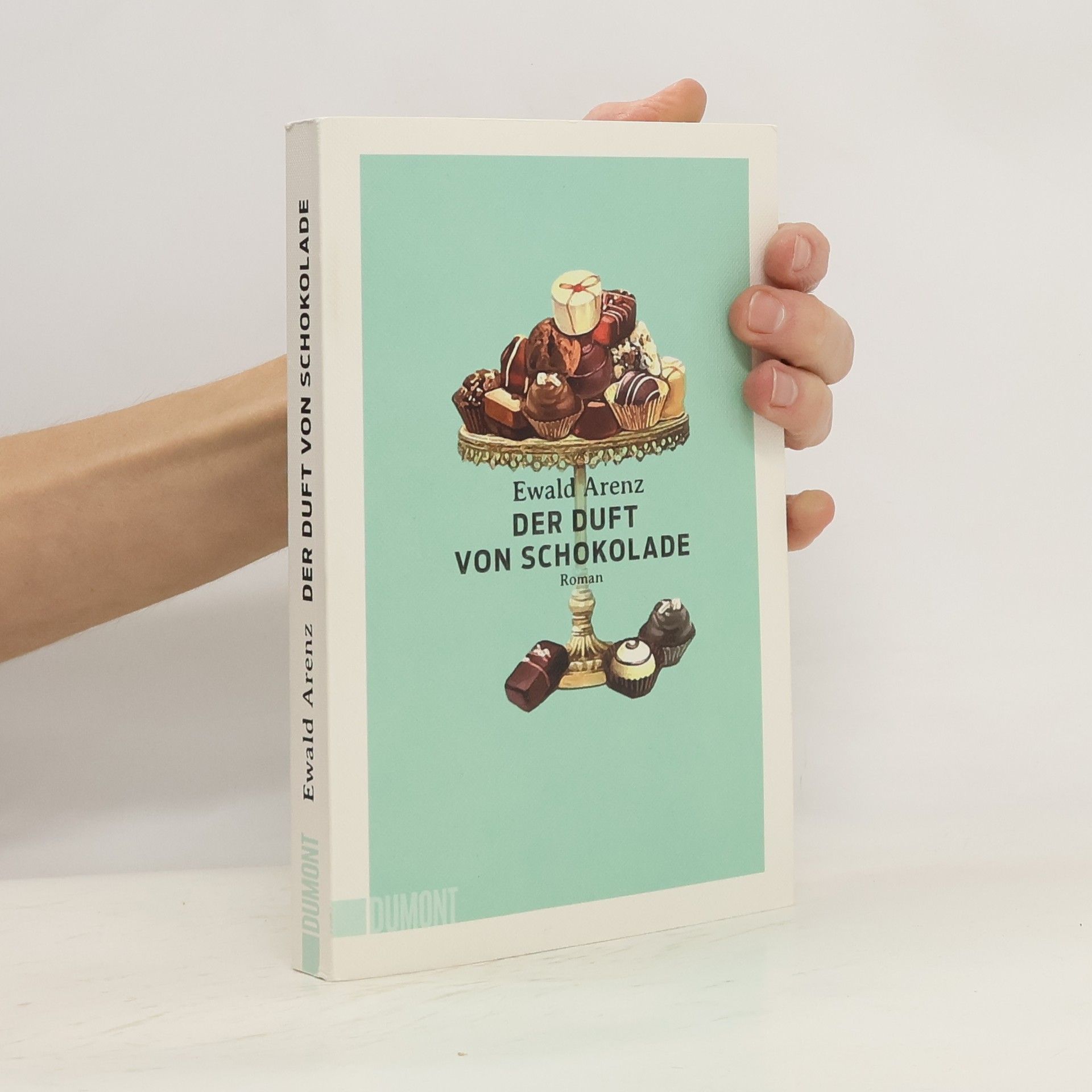 Ewald Arenz Der Duft von Schokolade