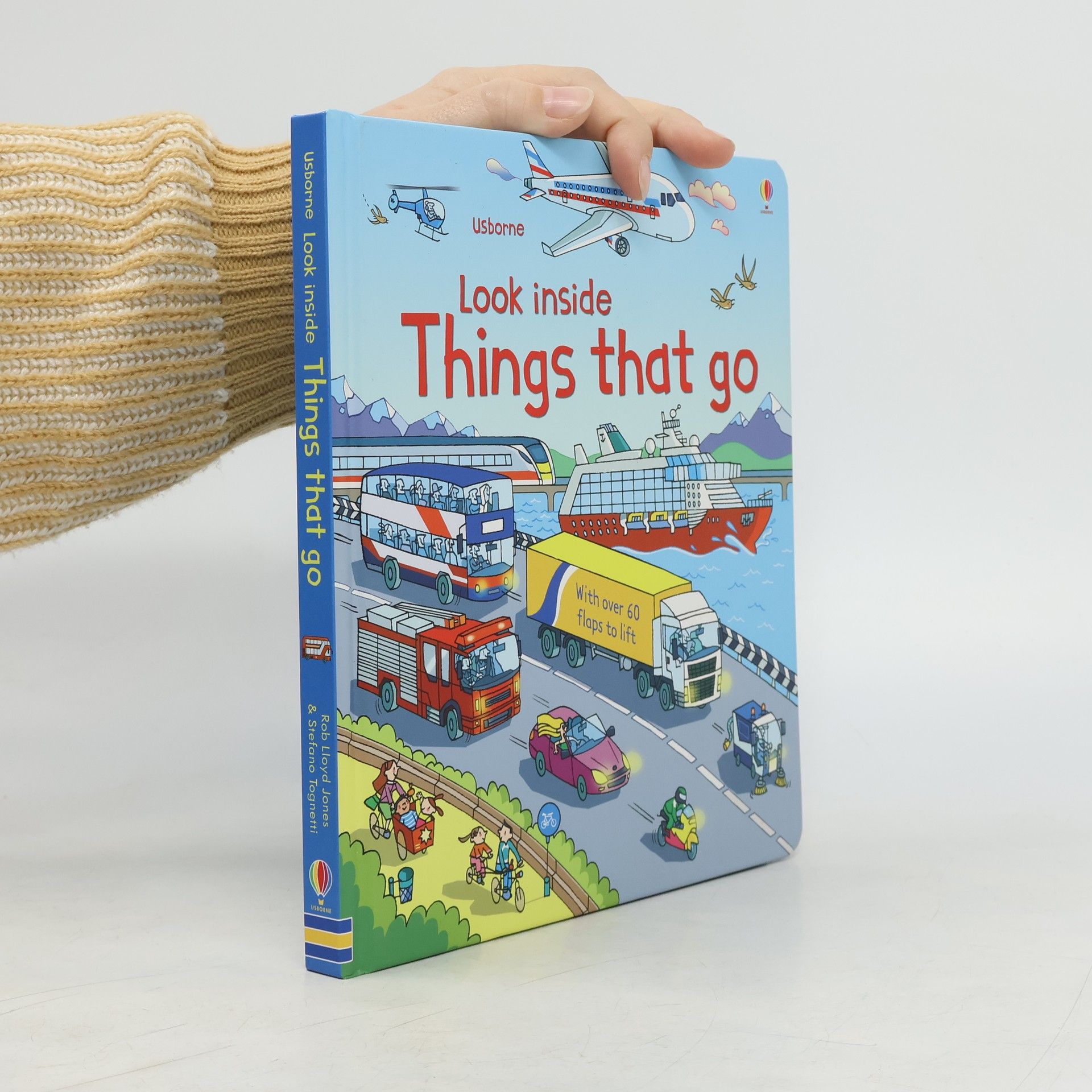 Rob Llyold Jones Look inside Things that go : with over 60 flaps to lift